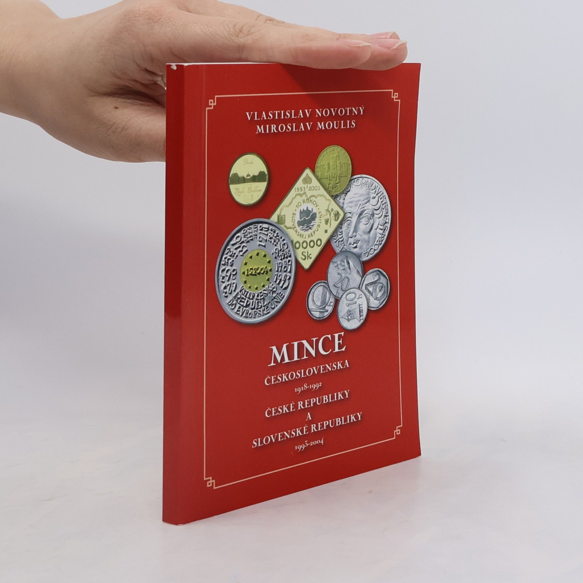 Mince Československa 1918-1992, České republiky a Slovenské republiky 1993-2004