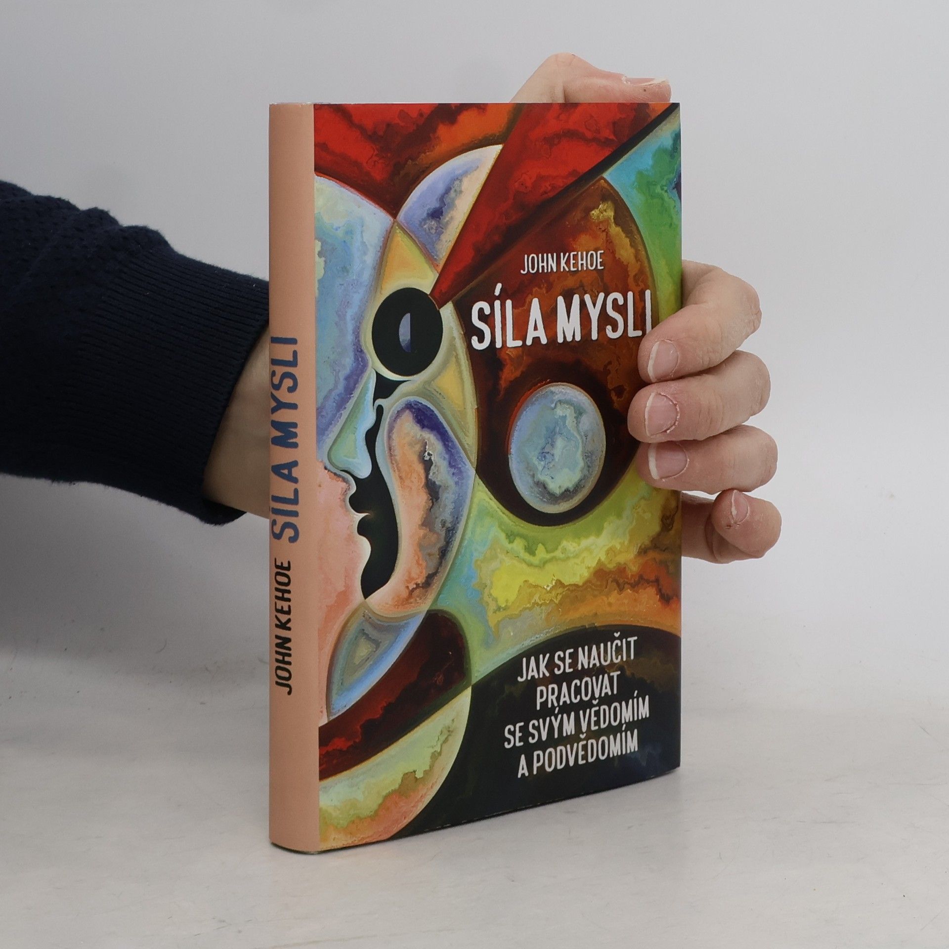 John Kehoe Síla mysli