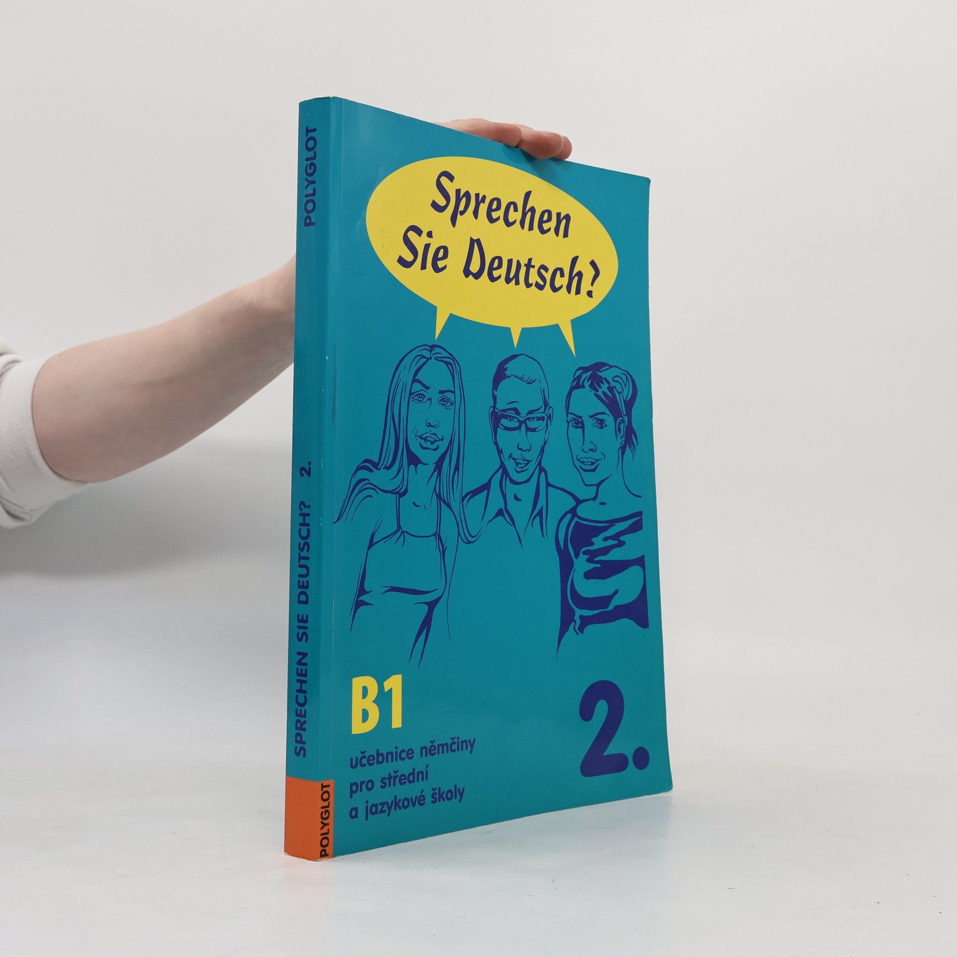 Sprechen Sie Deutsch? Úroveň B1. 2. díl