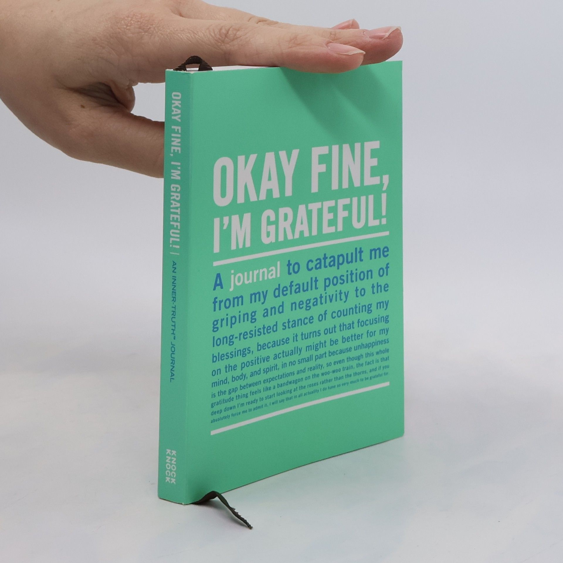 Various authors Okay Fine, I'm Grateful Mini Inner-Truth Journal