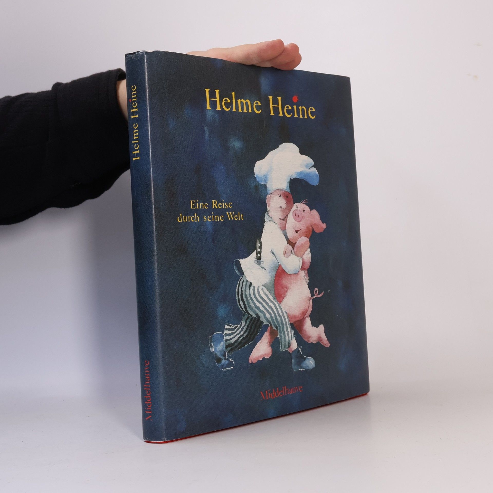 Helme Heine Helme Heine, eine Reise durch seine Welt