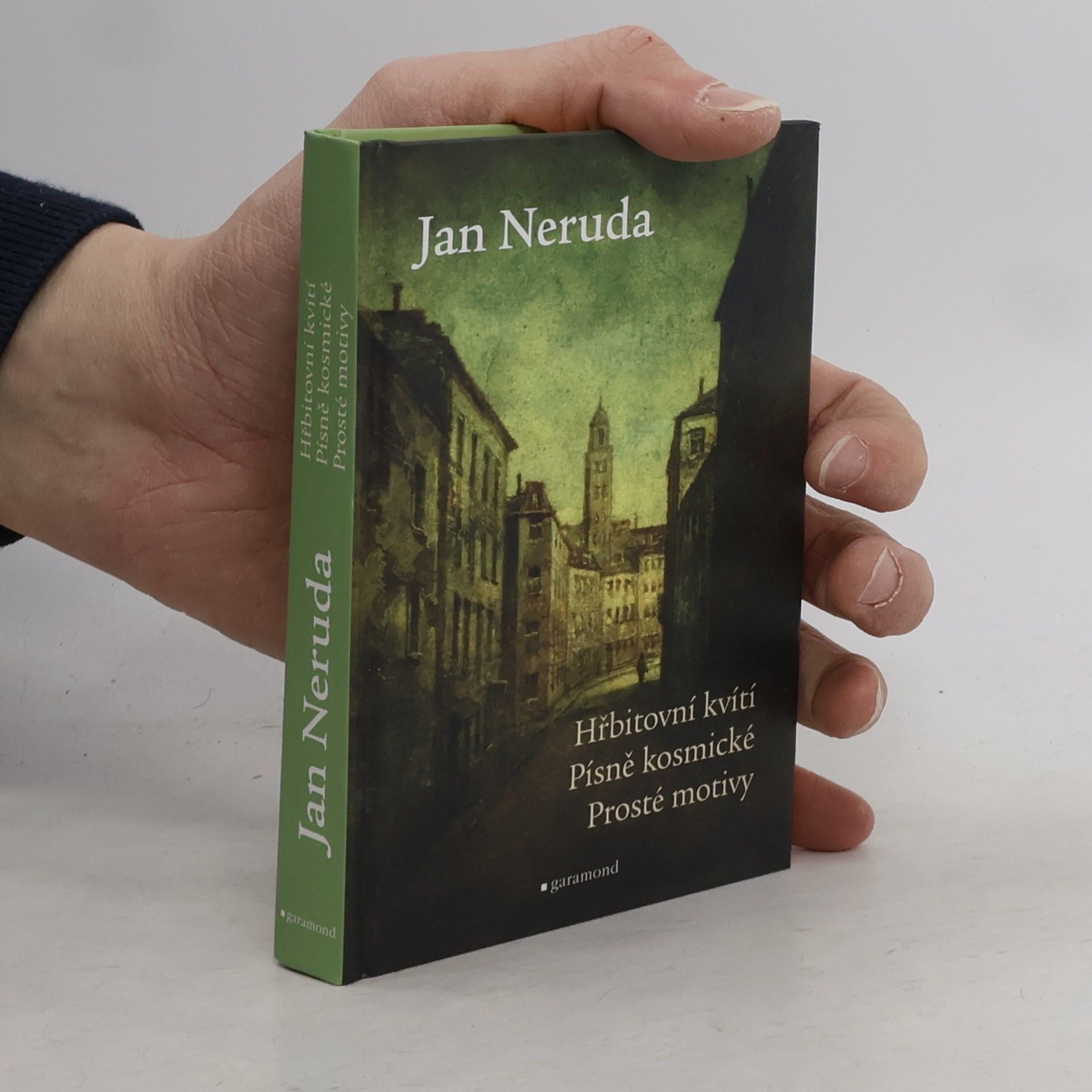 Jan Neruda Hřbitovní kvítí. Písně kosmické. Prosté motivy.
