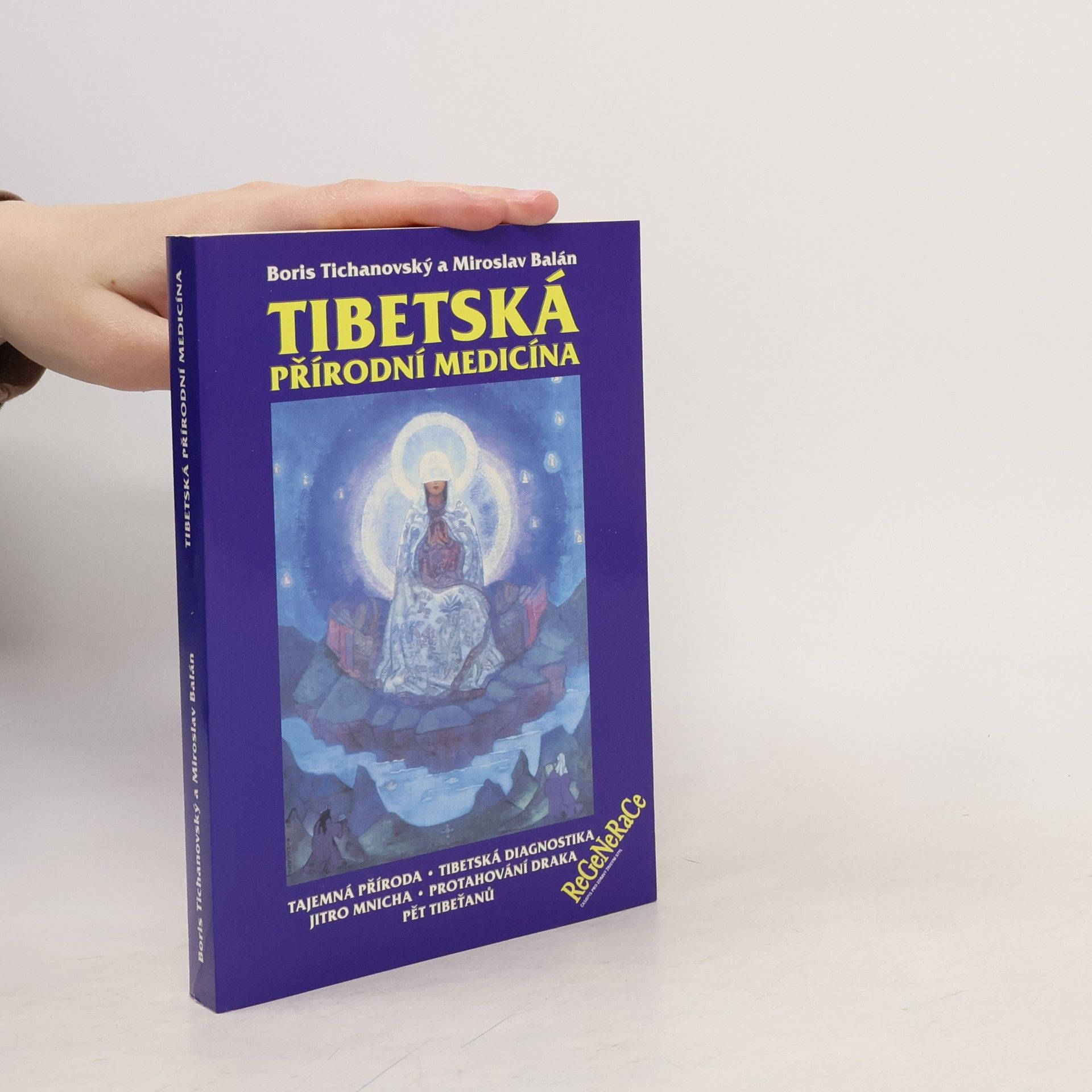 Boris Tichanovskij Tibetská přírodní medicína