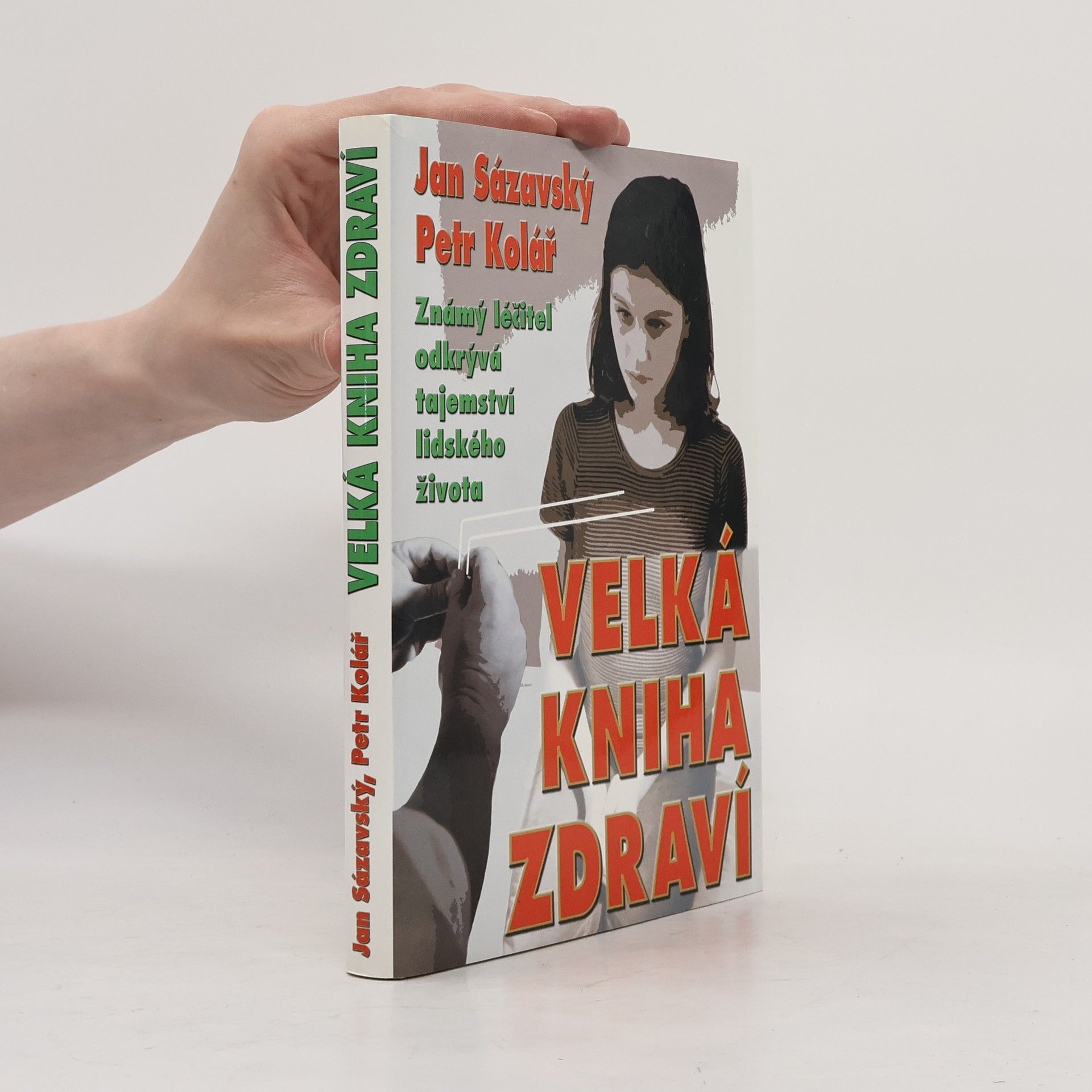 Jan Sázavský Velká kniha zdraví