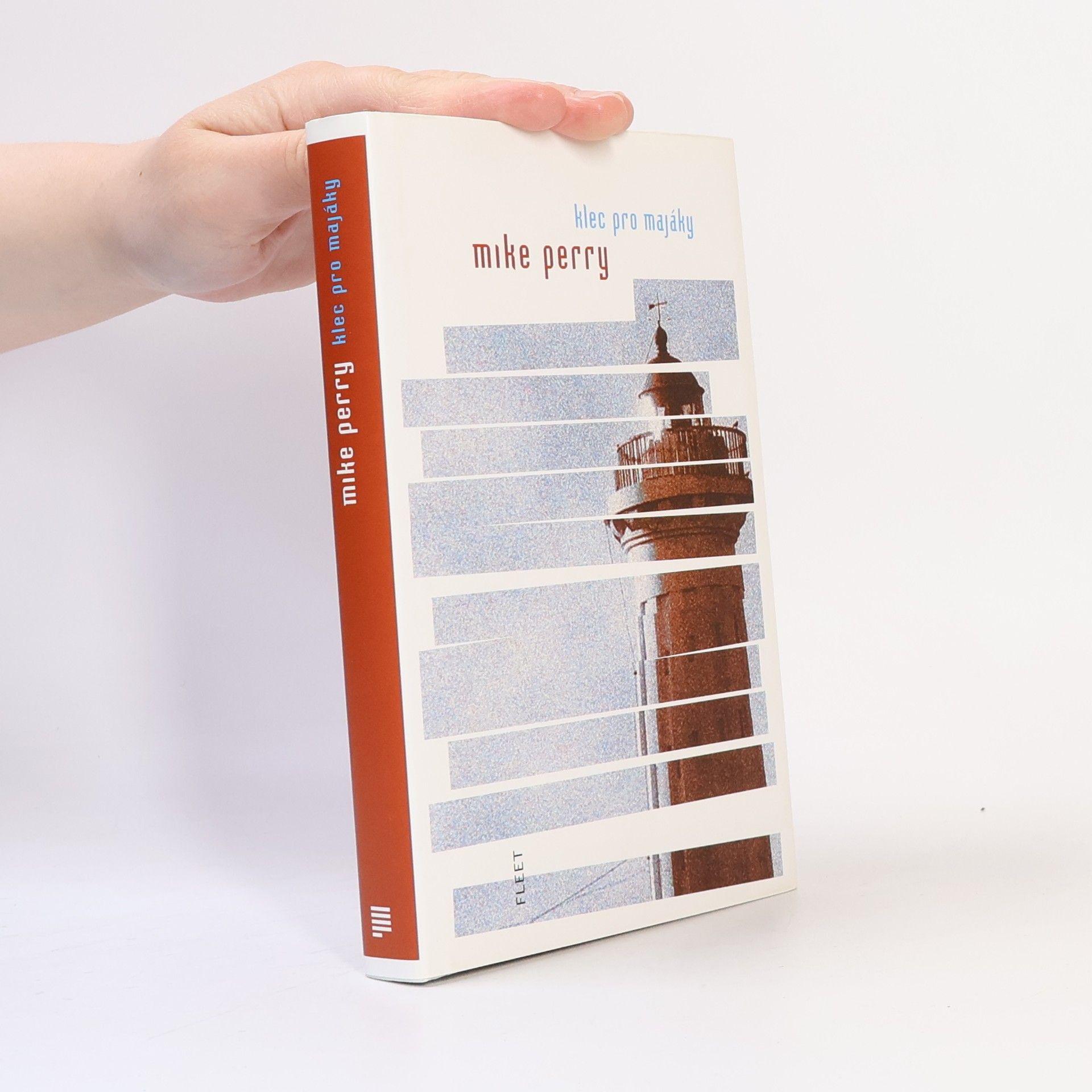 Mike Perry Klec pro majáky
