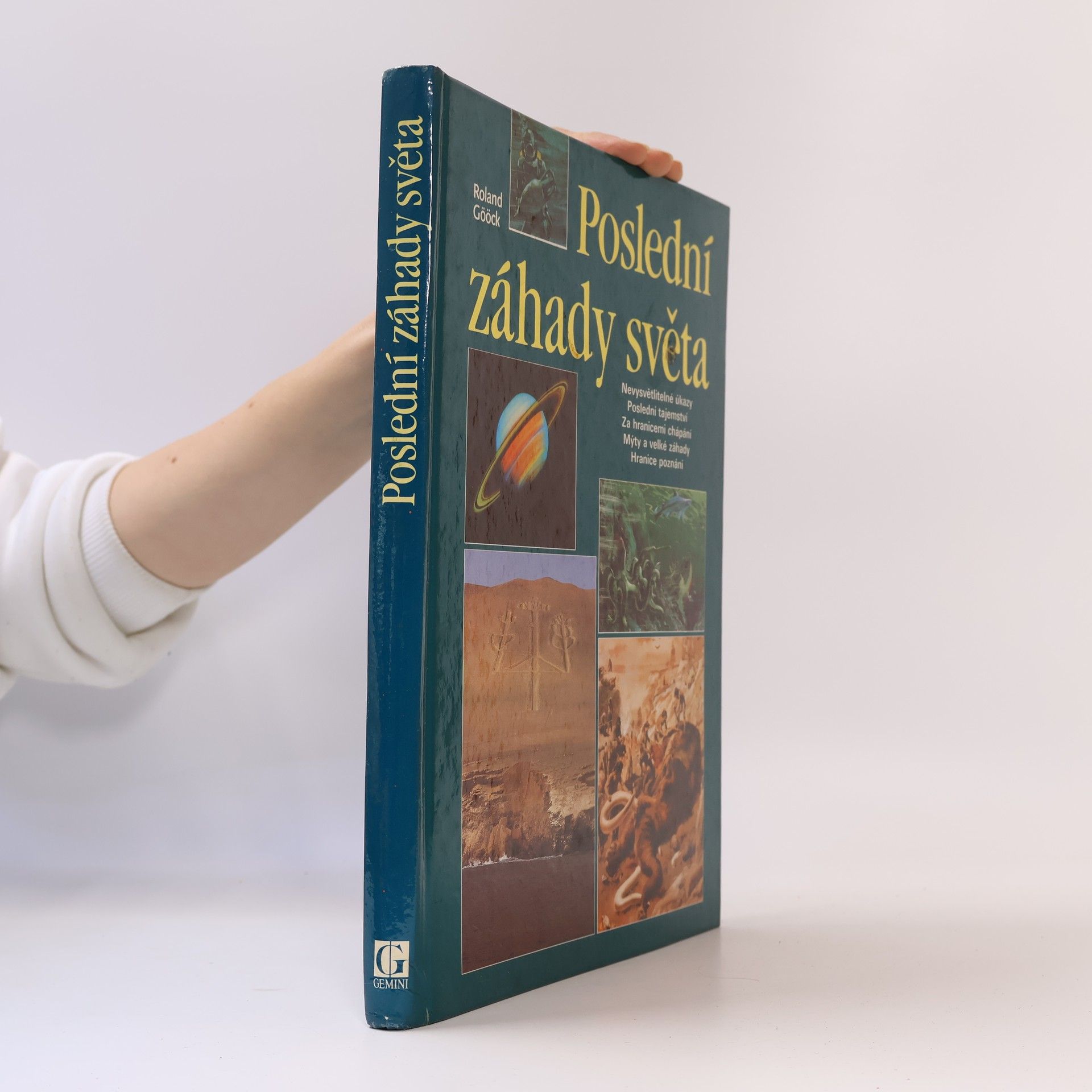 Roland Gööck Poslední záhady světa
