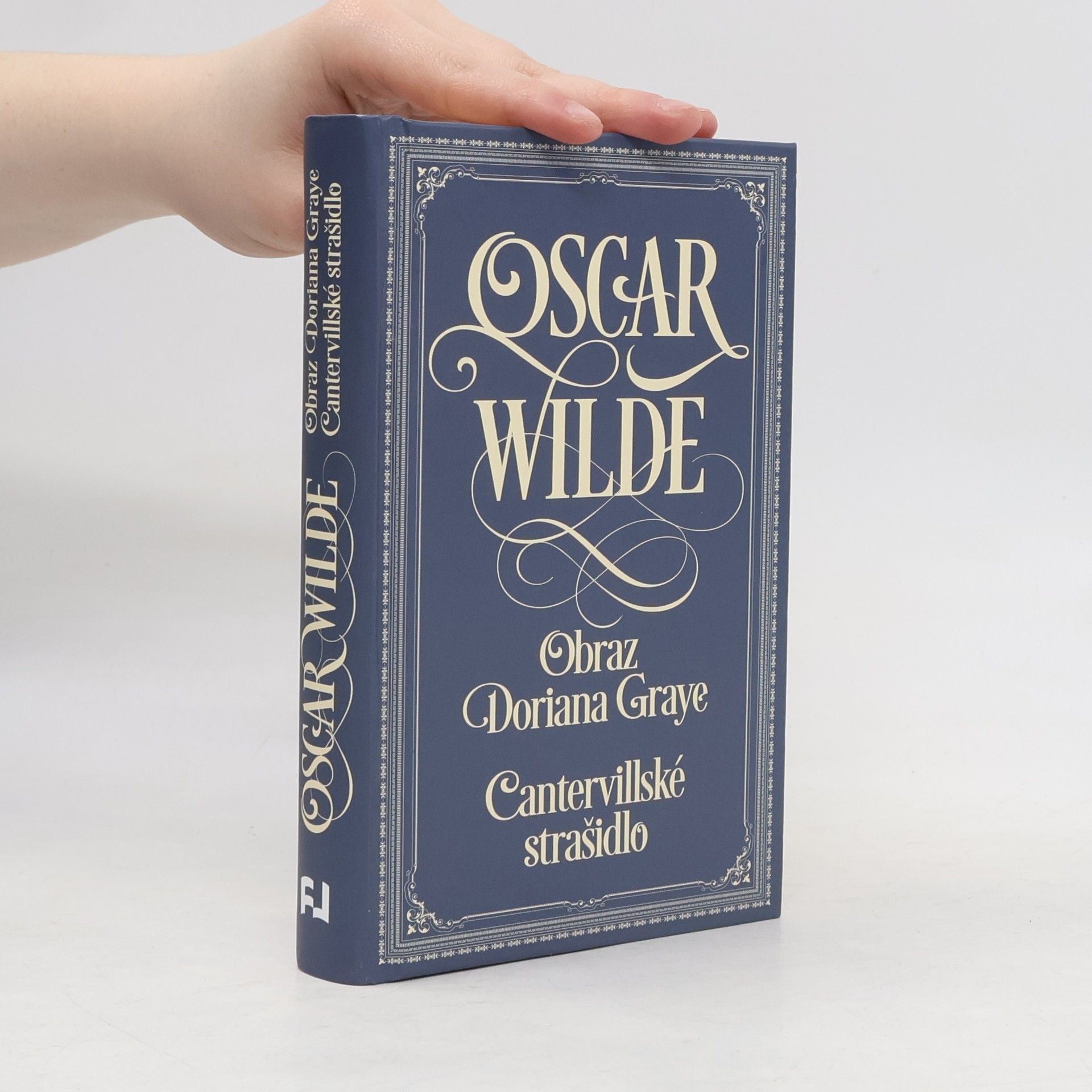 Oscar Wilde Obraz Doriana Graye. Cantervillské strašidlo