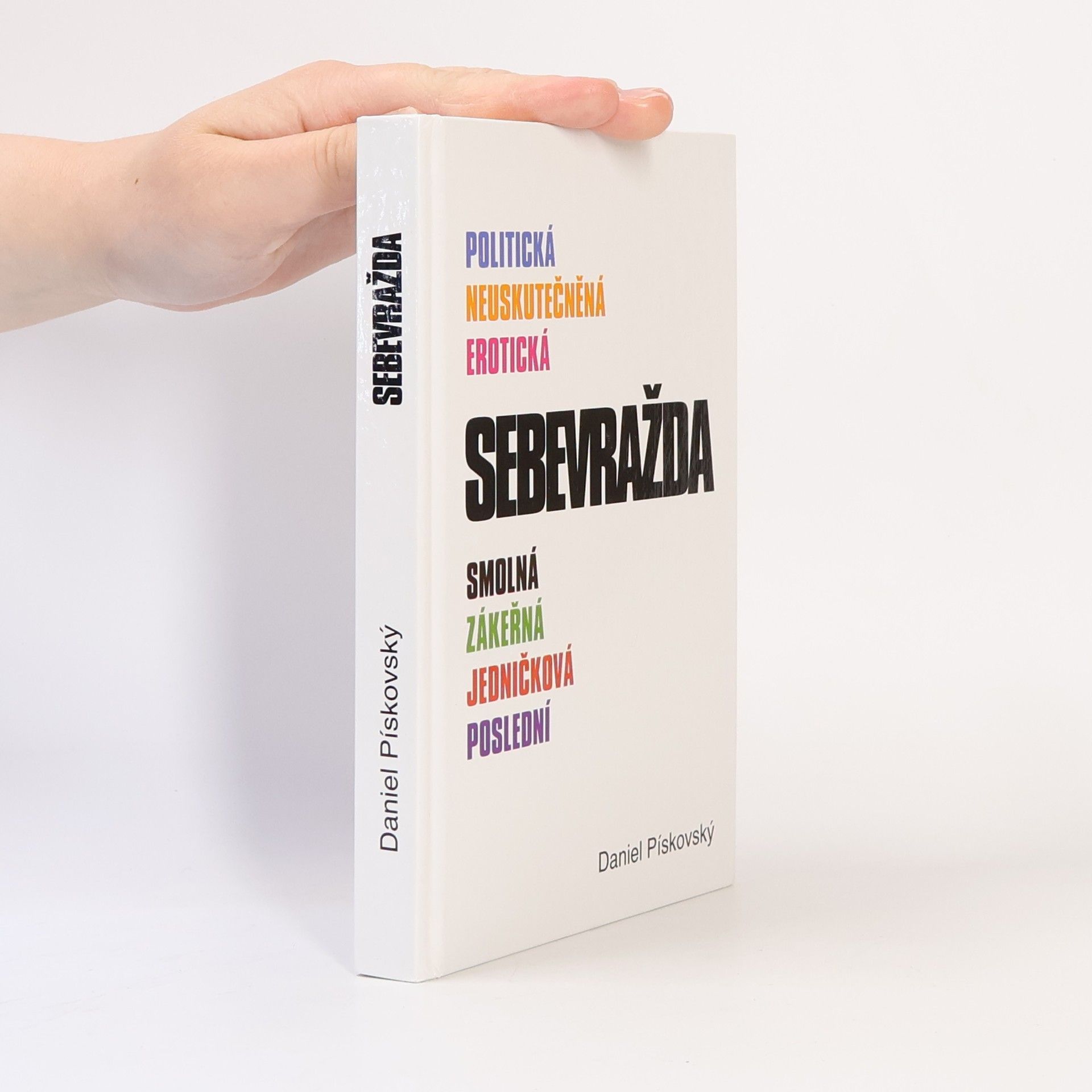 Daniel Pískovský Sebevražda