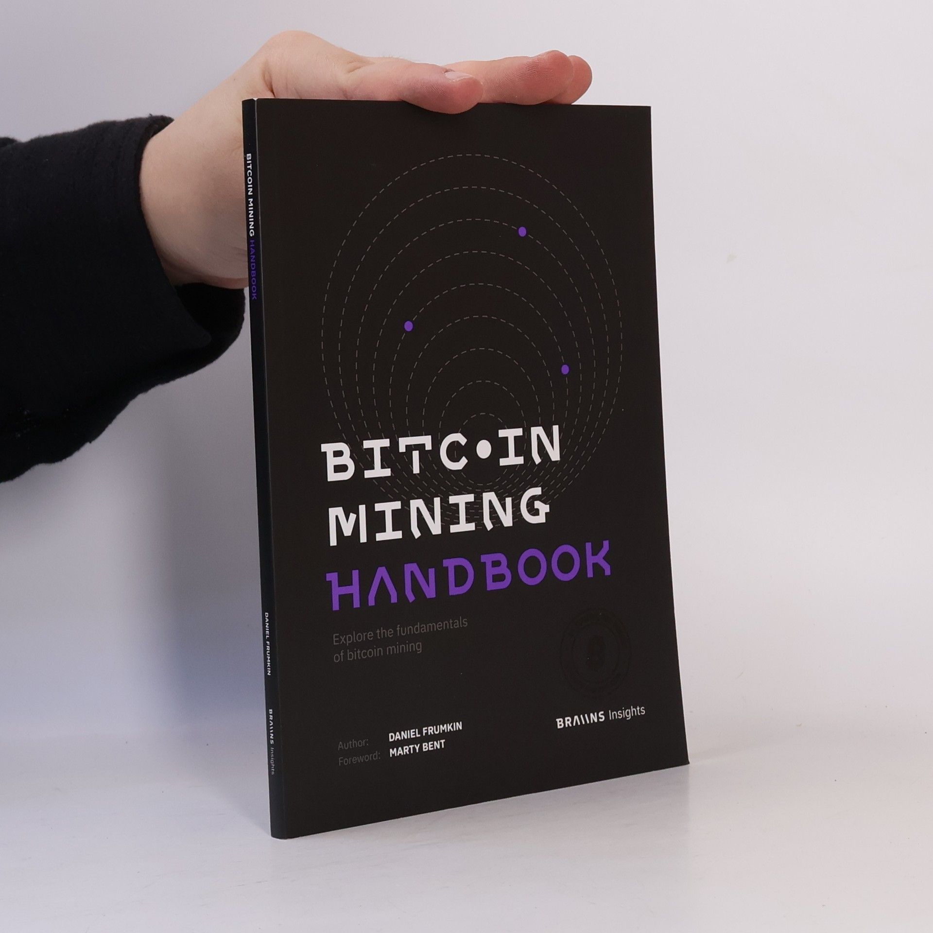 Kolektiv autorů Bitcoin mining handbook