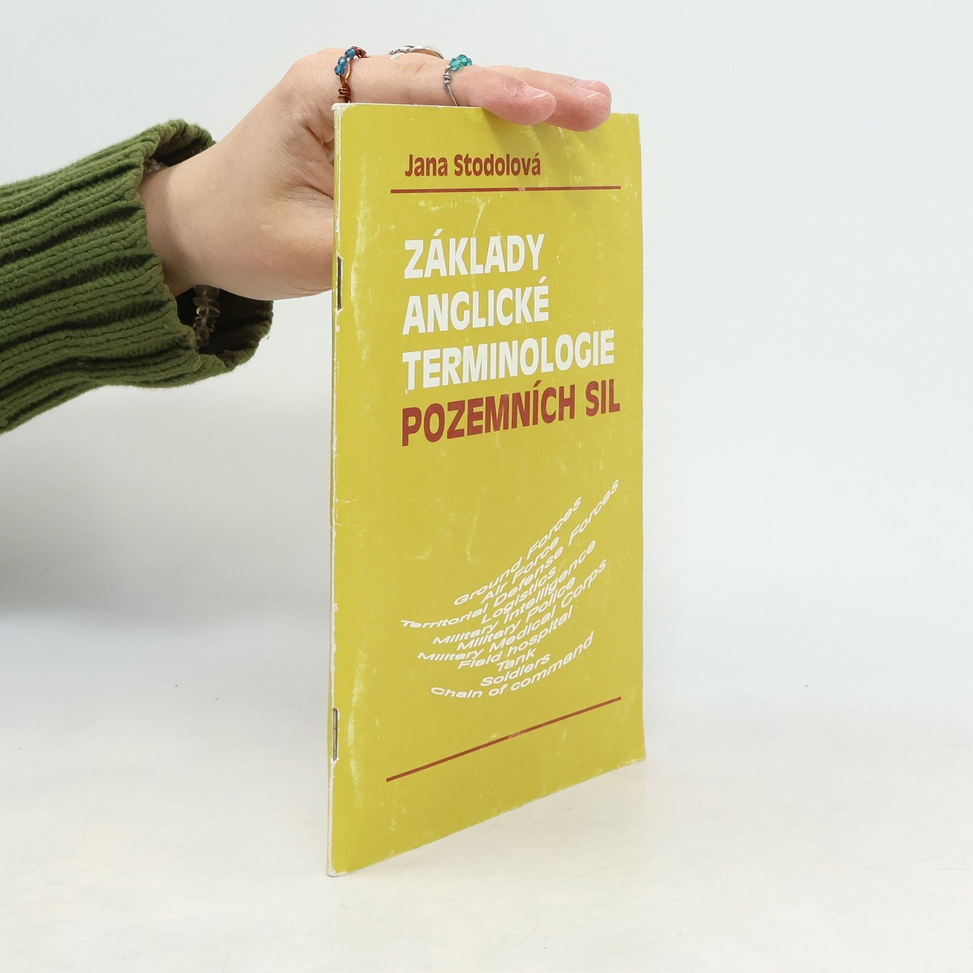 Jana Stodolová Základy anglické terminologie pozemních sil