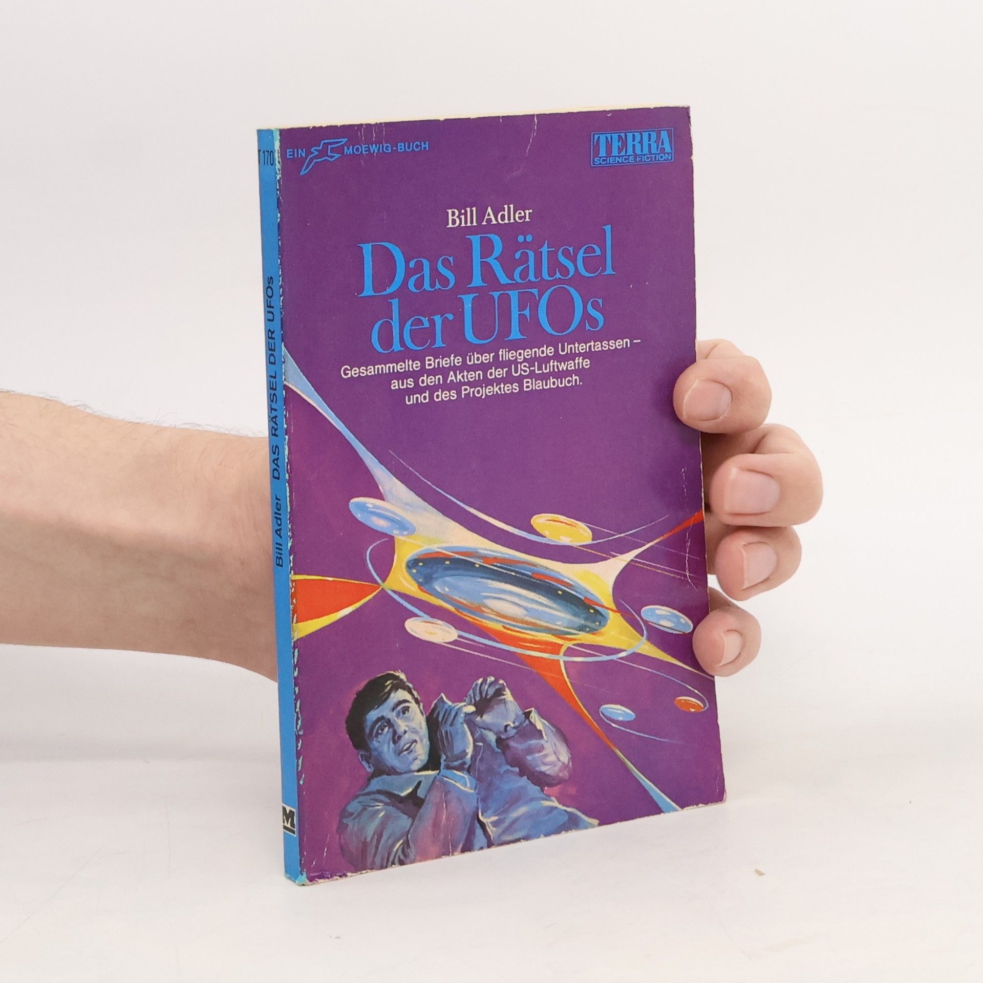 Bill Adler Das Rätsel der UFOs