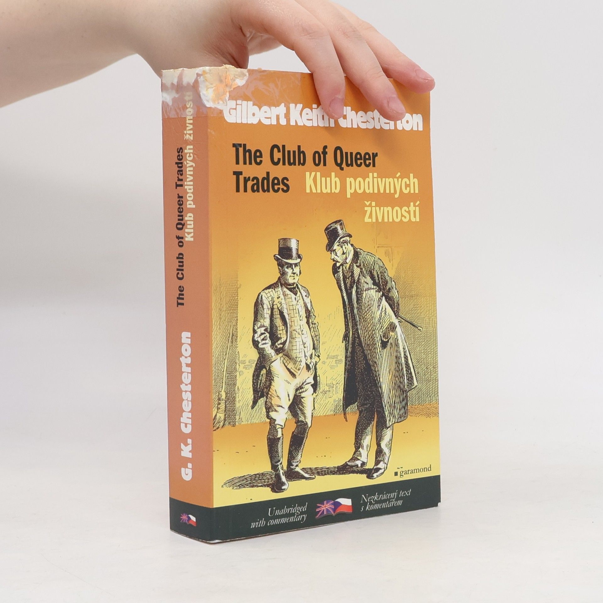 G. K. Chesterton The Club of Queer Trades = Klub podivných živností