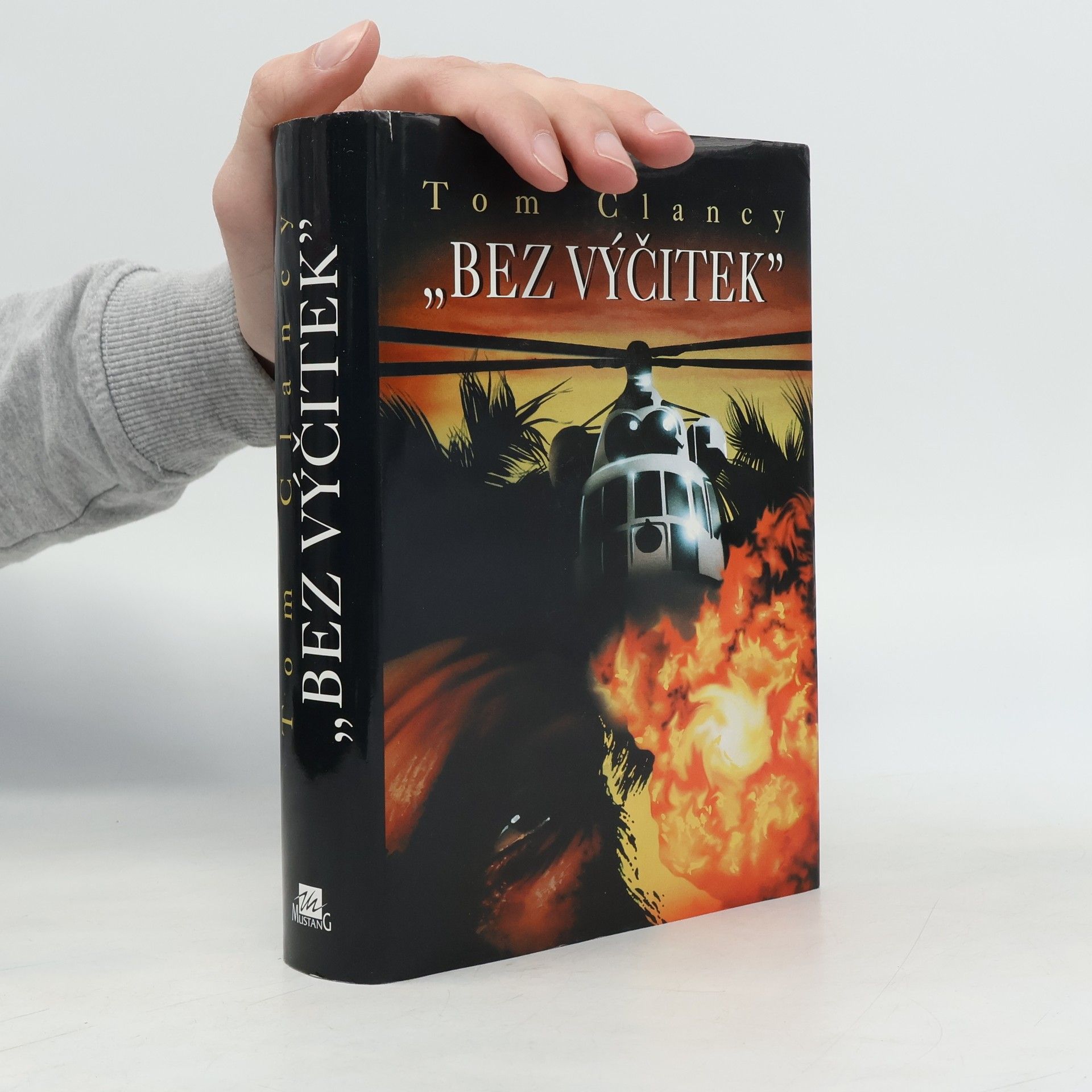 Tom Clancy Bez výčitek