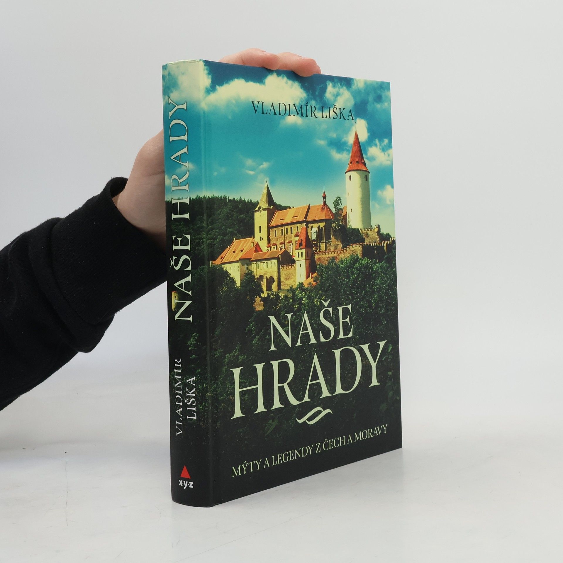 Vladimír Liška Naše hrady