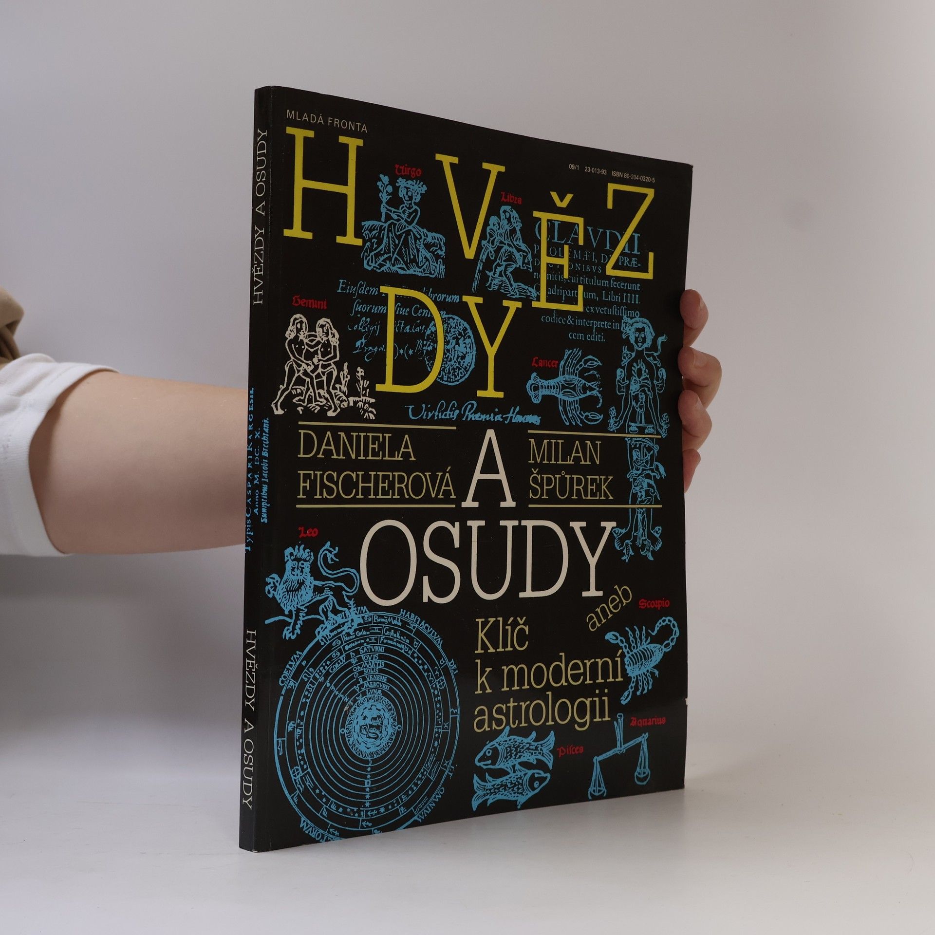 Milan Špůrek Hvězdy a osudy abeb Klíč k moderní astrologii