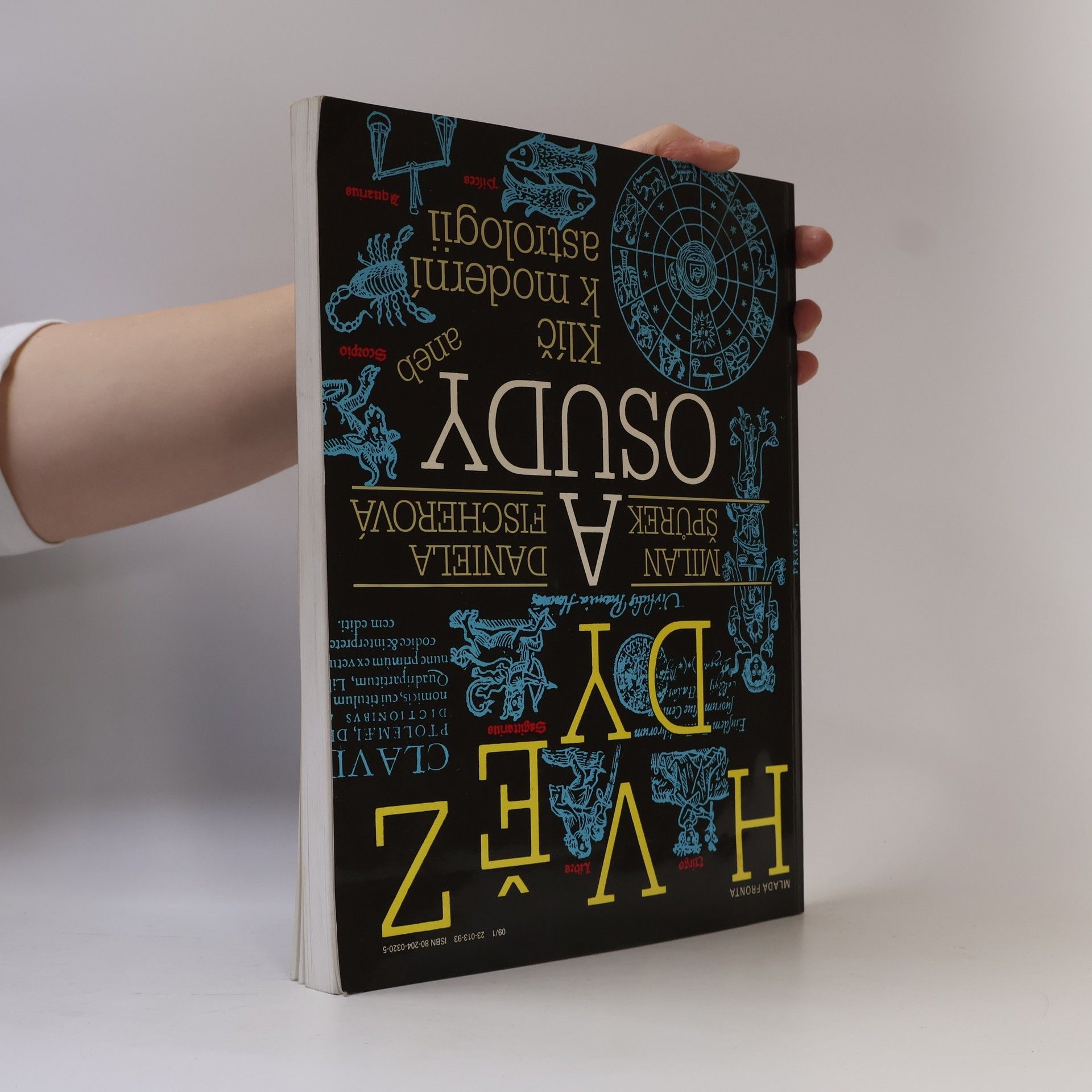Milan Špůrek Hvězdy a osudy abeb Klíč k moderní astrologii