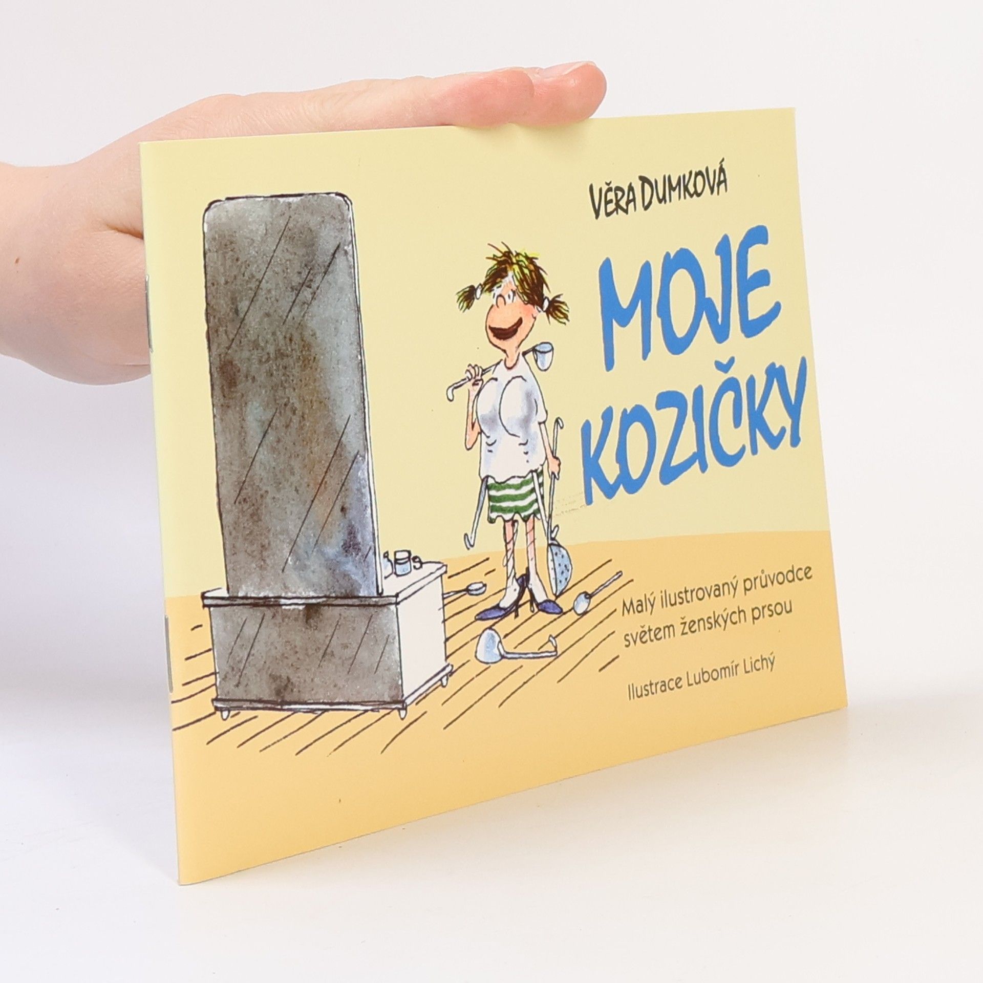 Věra Dumková Moje kozičky – Malý ilustrovaný průvodce světem ženských prsou