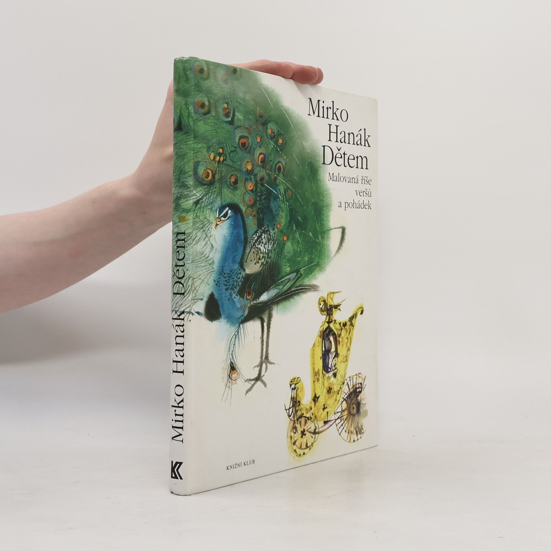 Mirko Hanák dětem. Malovaná říše veršů a pohádek