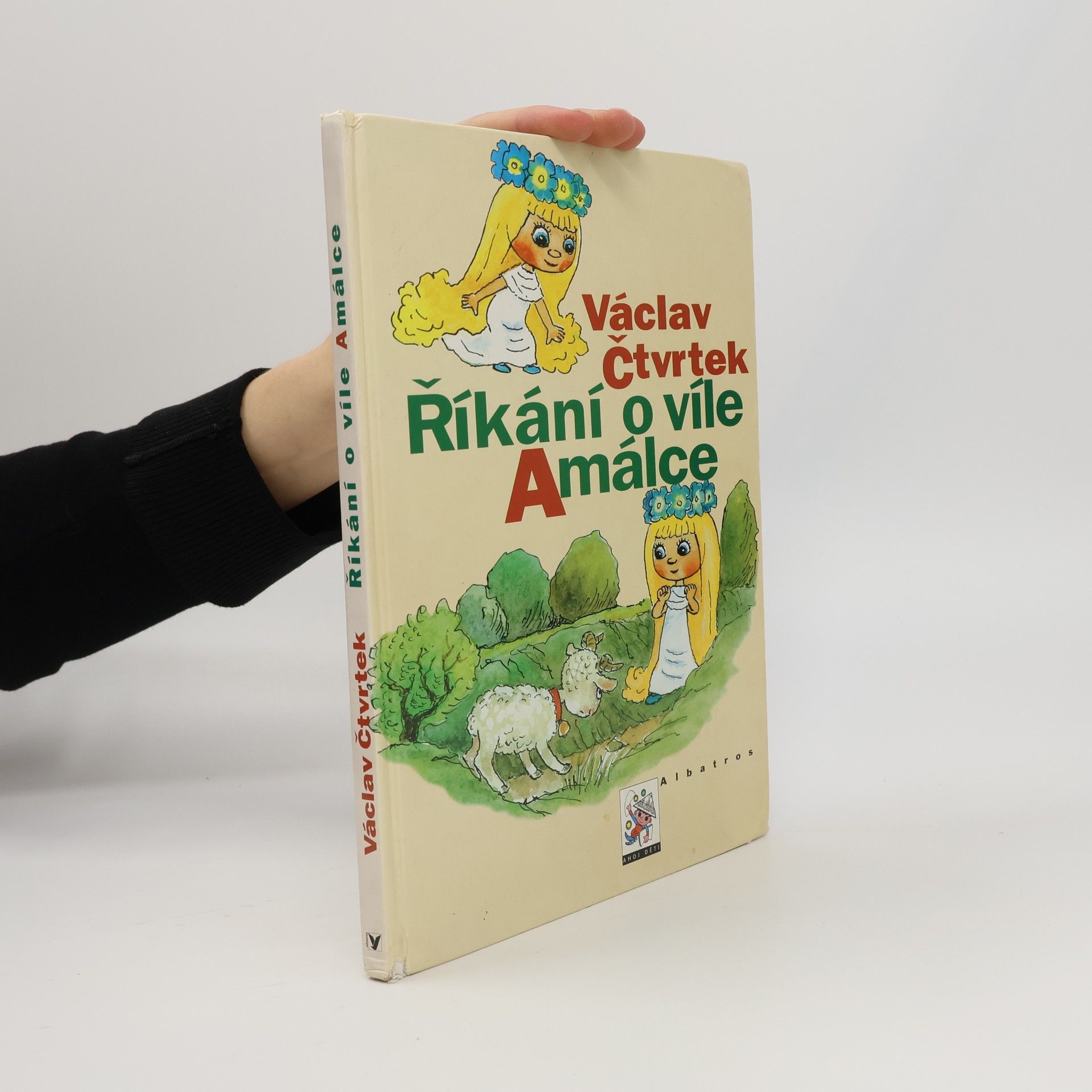 Václav Čtvrtek Říkání o víle Amálce