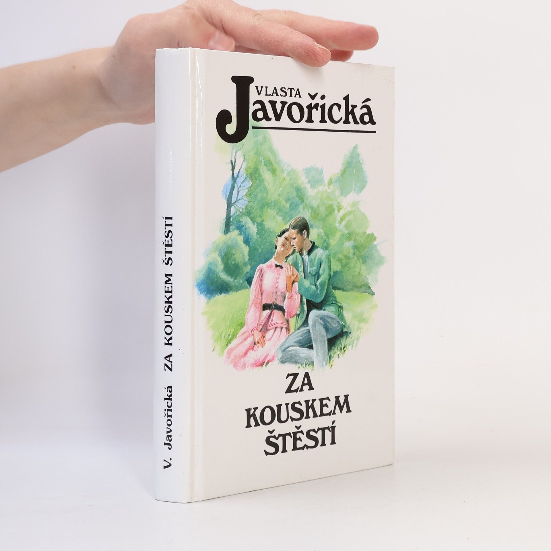 Vlasta Javořická Za kouskem štěstí