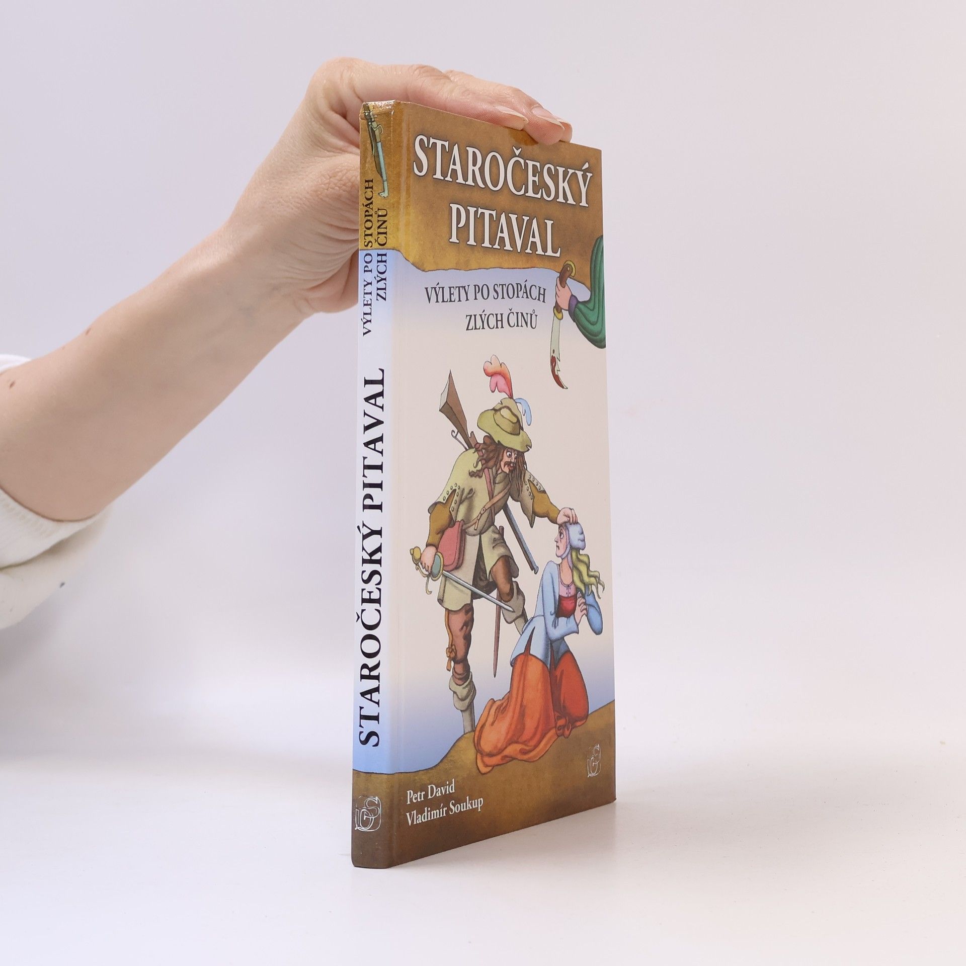 P. David Staročeský pitaval – výlety po stopách zlých činů