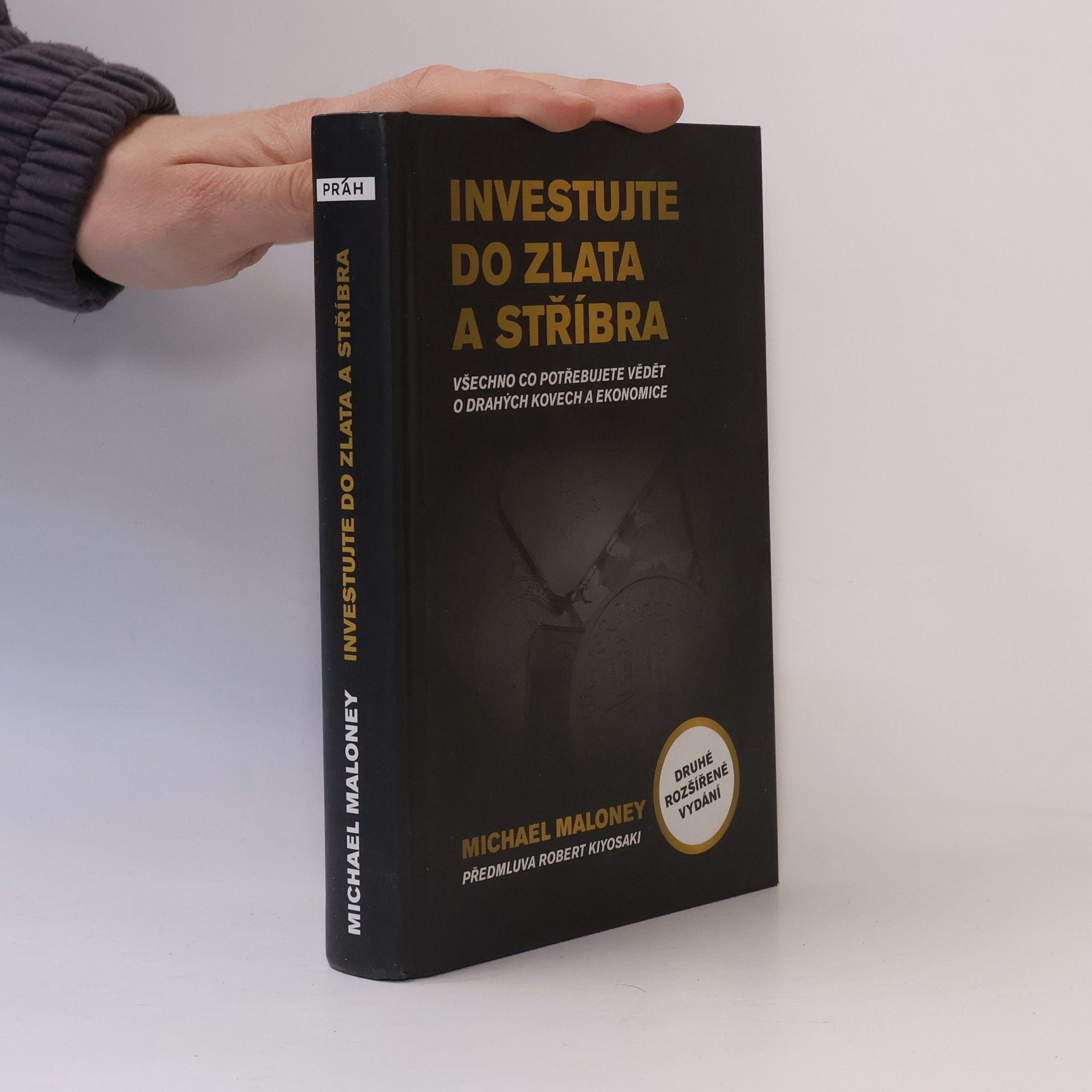 Michael Maloney Investujte do zlata a stříbra