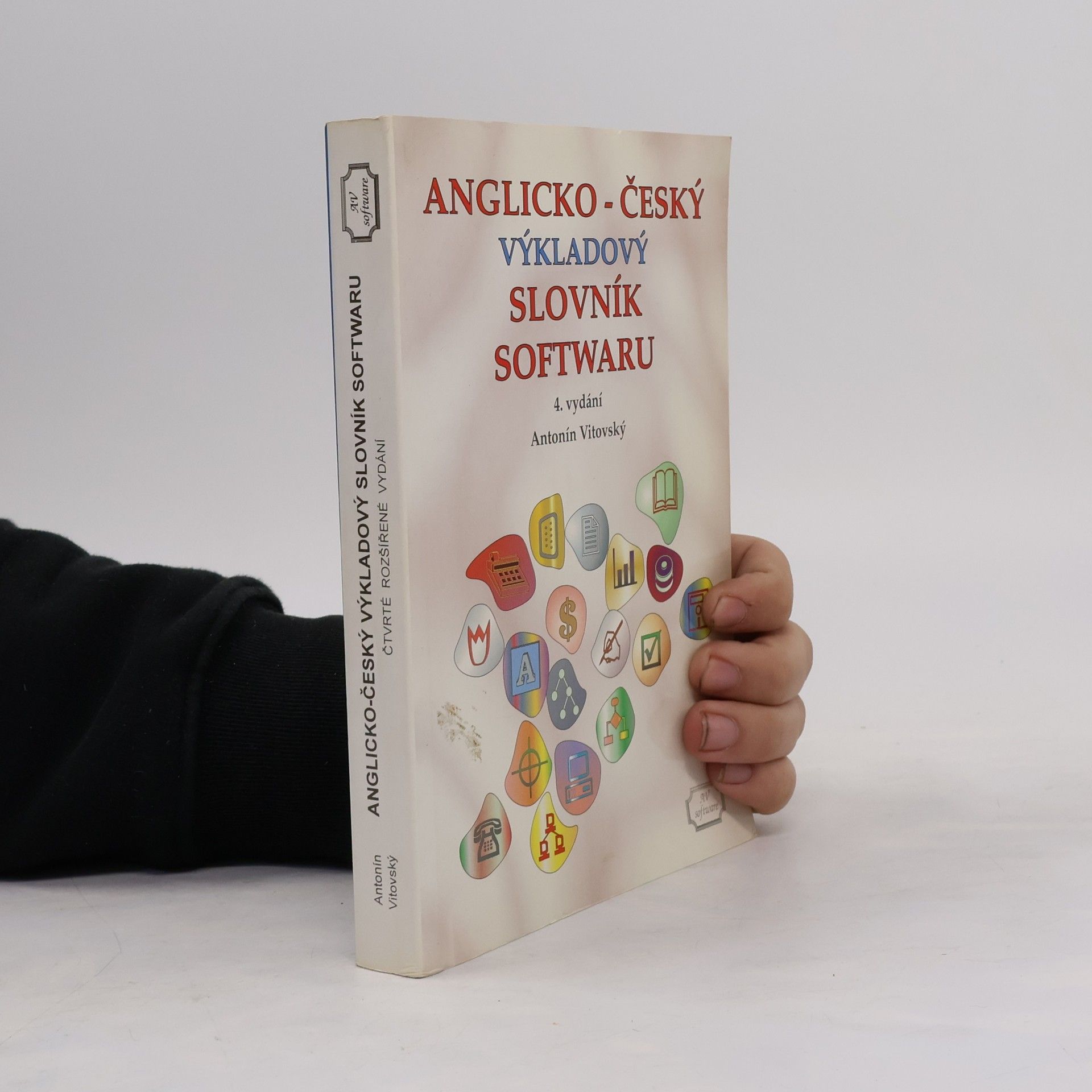 Antonín Vitovský Anglicko-český výkladový slovník softwaru