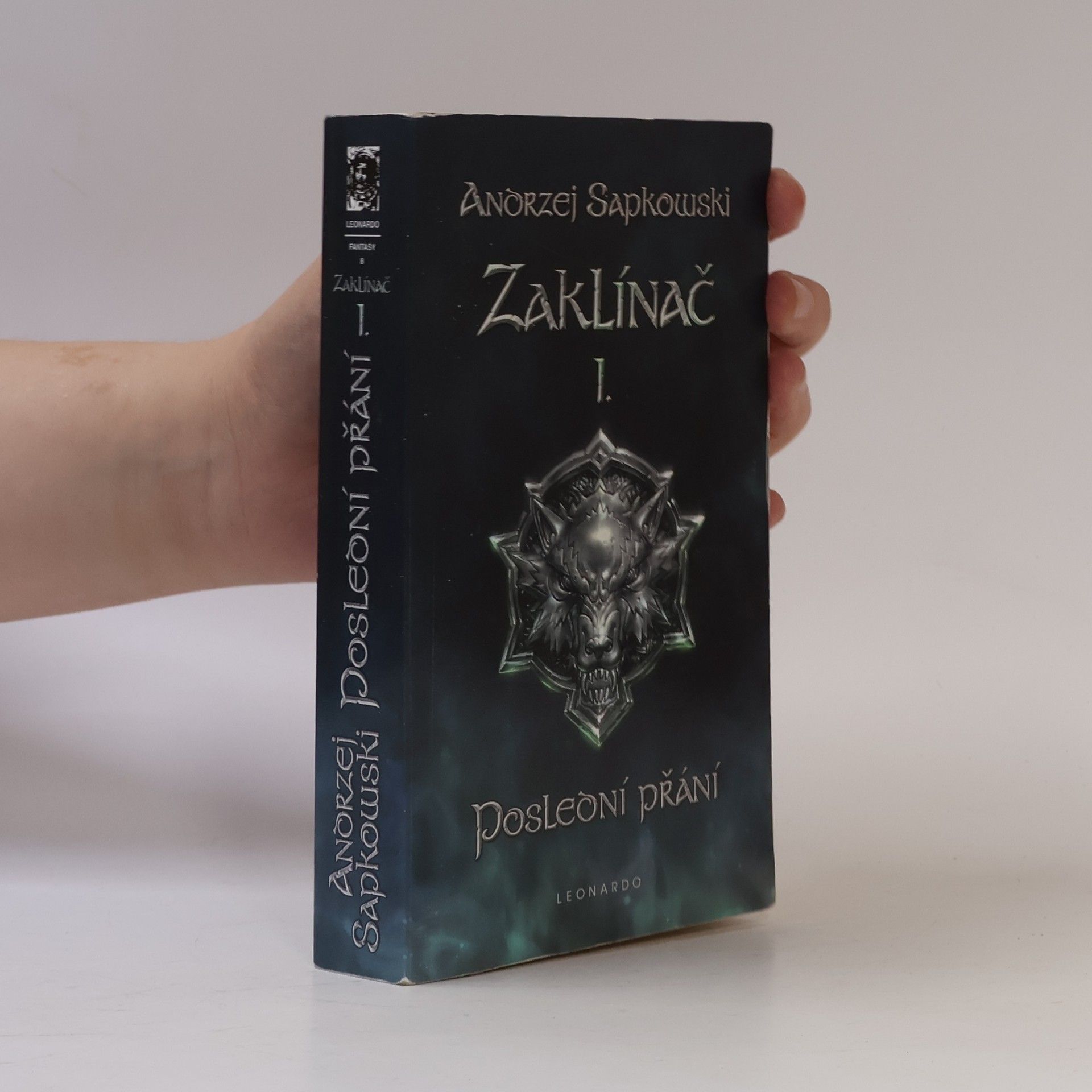 Andrzej Sapkowski Zaklínač I. Poslední přání