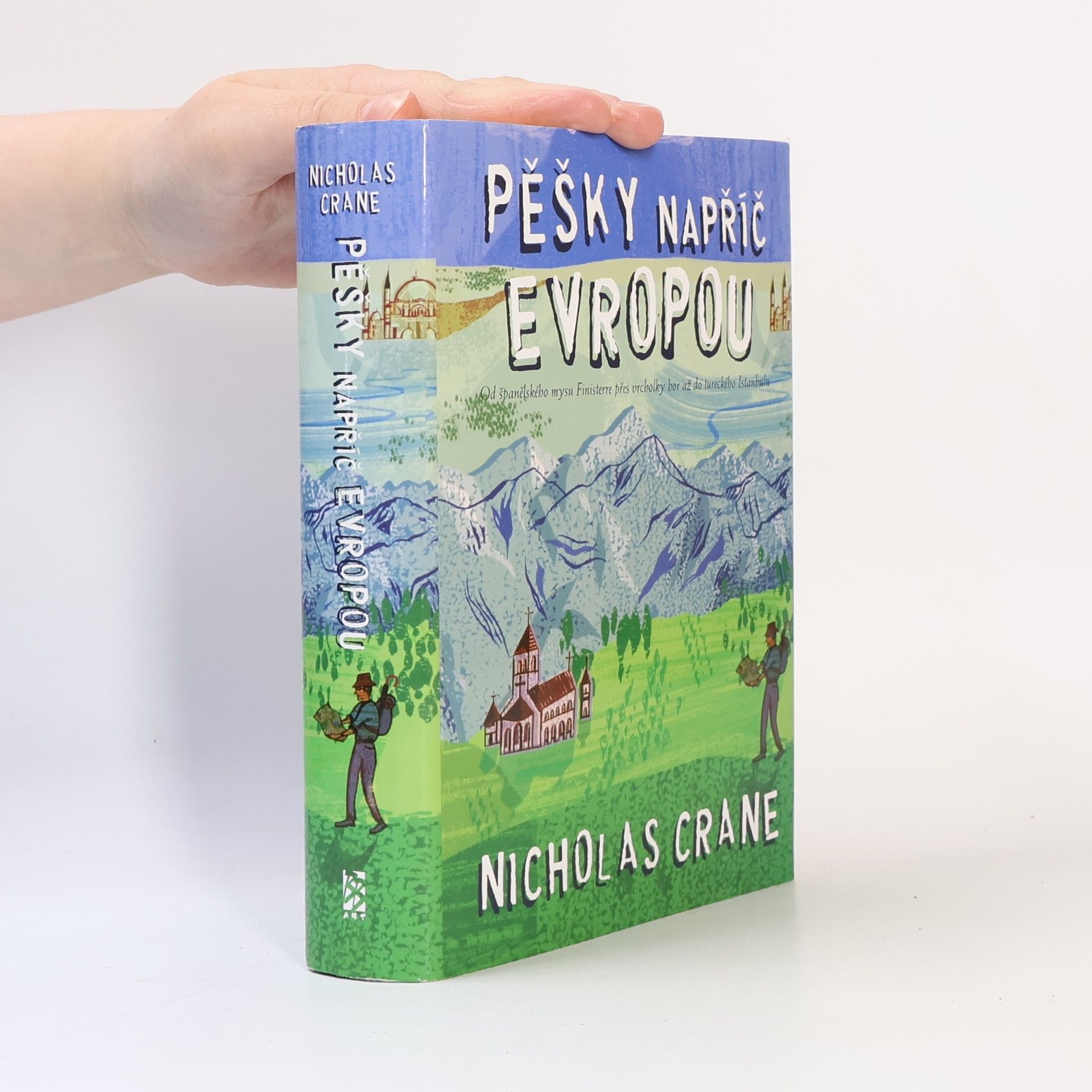 Blažena Kukulišová Pěšky napříč Evropou: Od španělského mysu Finisterre přes vrcholky hor až do tureckého Istanbulu