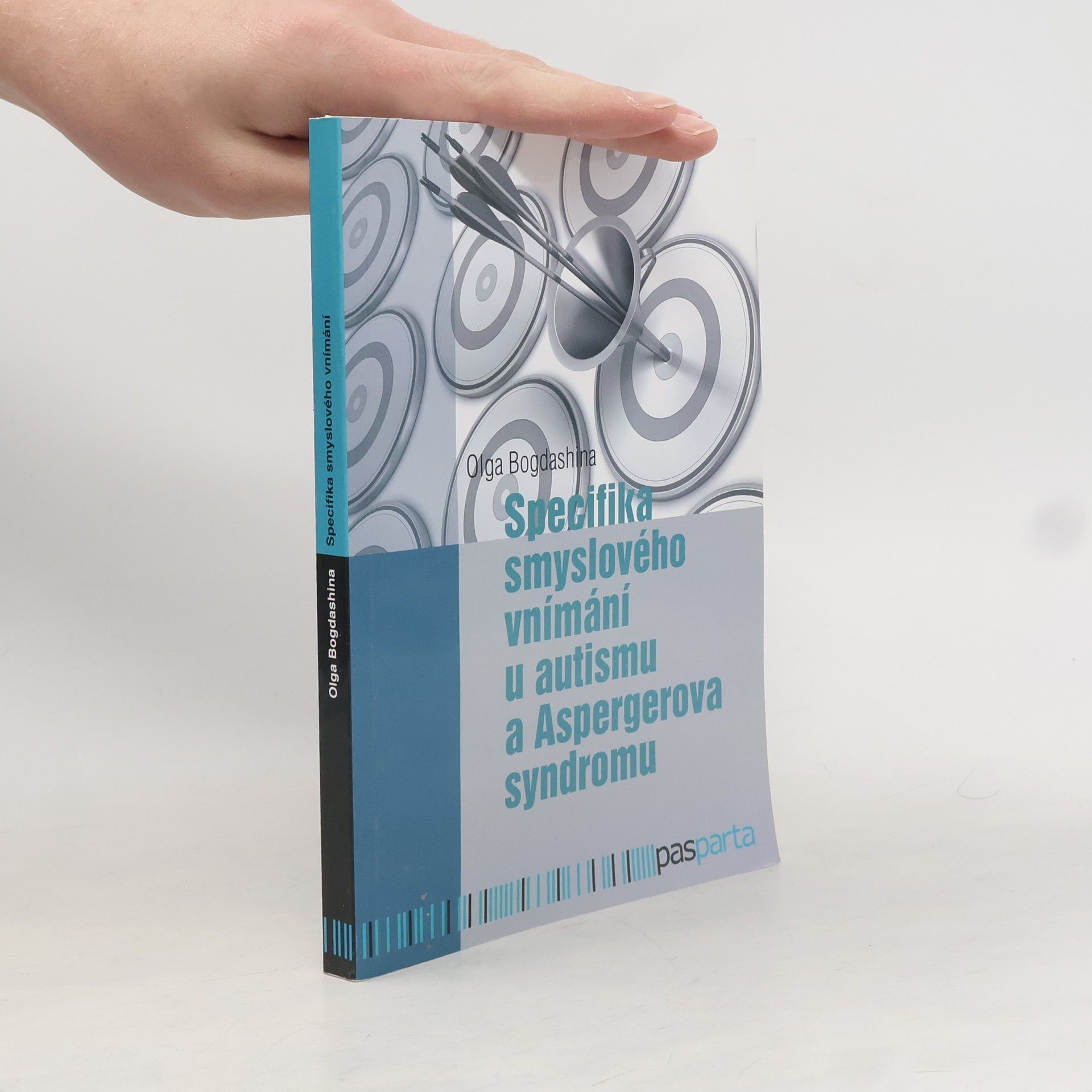 Specifika smyslového vnímání u autismu a Aspergerova syndromu