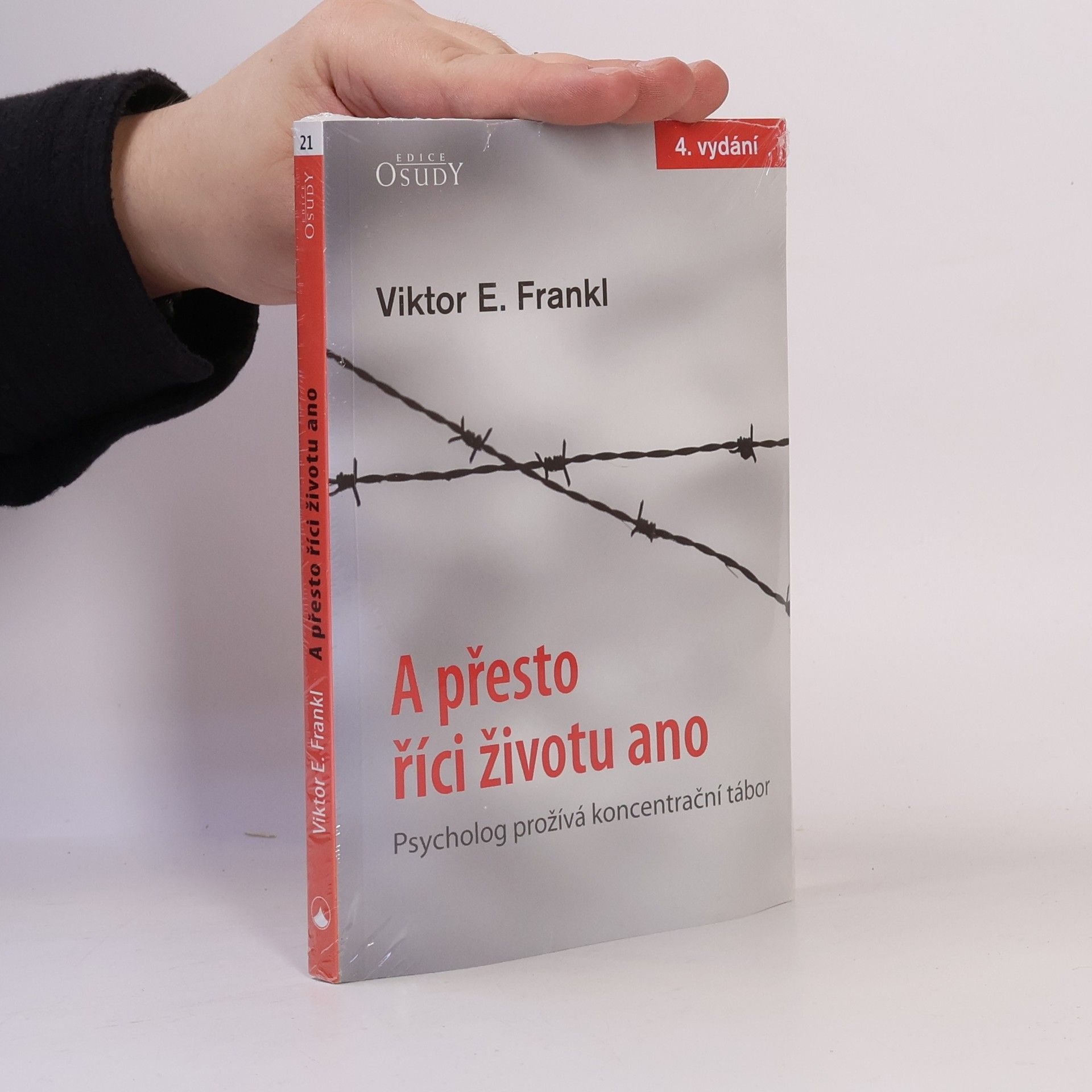 Viktor Frankl A přesto říci životu ano