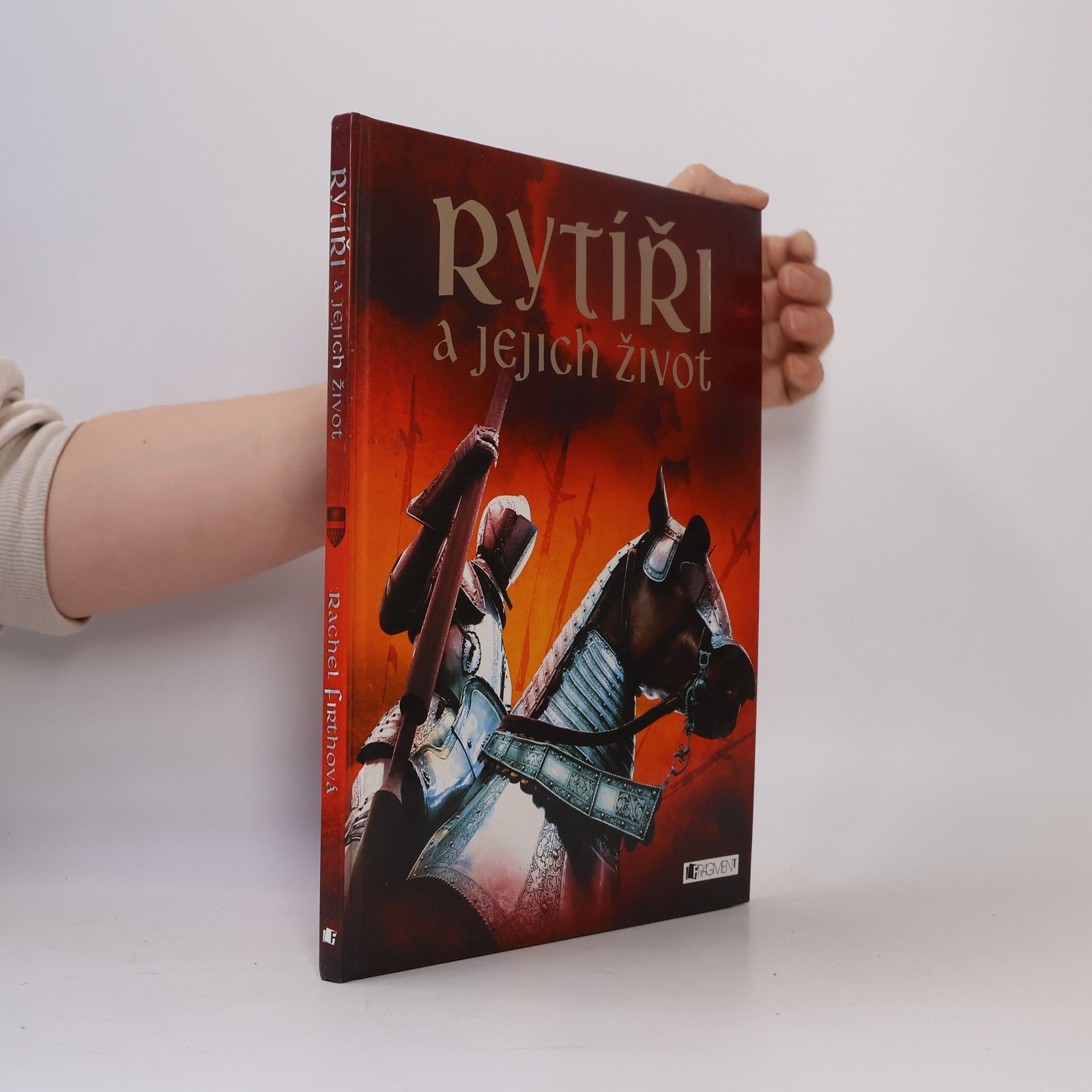 Lee Montgomery Rytíři a jejich život