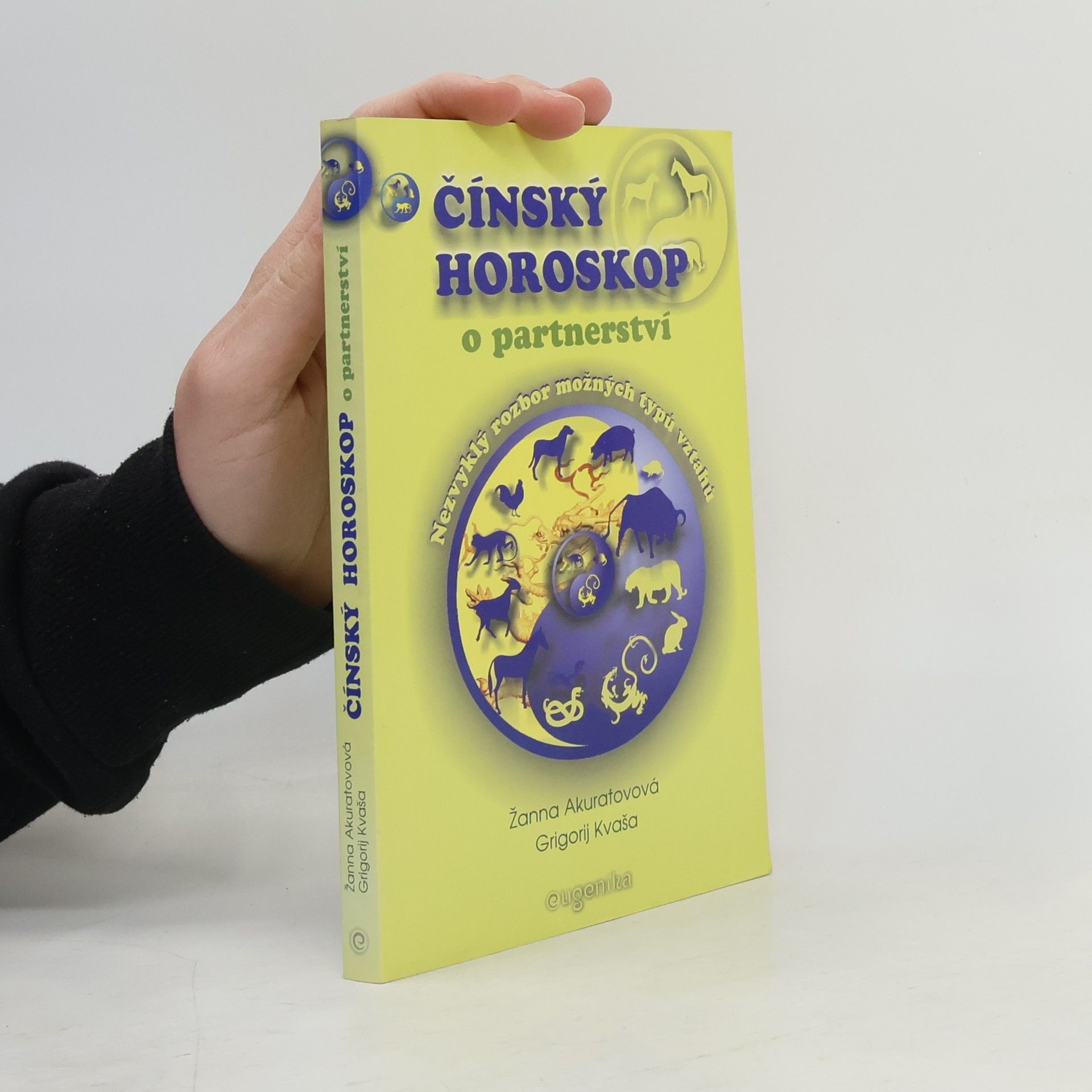 Grigorij Kvaša Čínský horoskop o partnerství