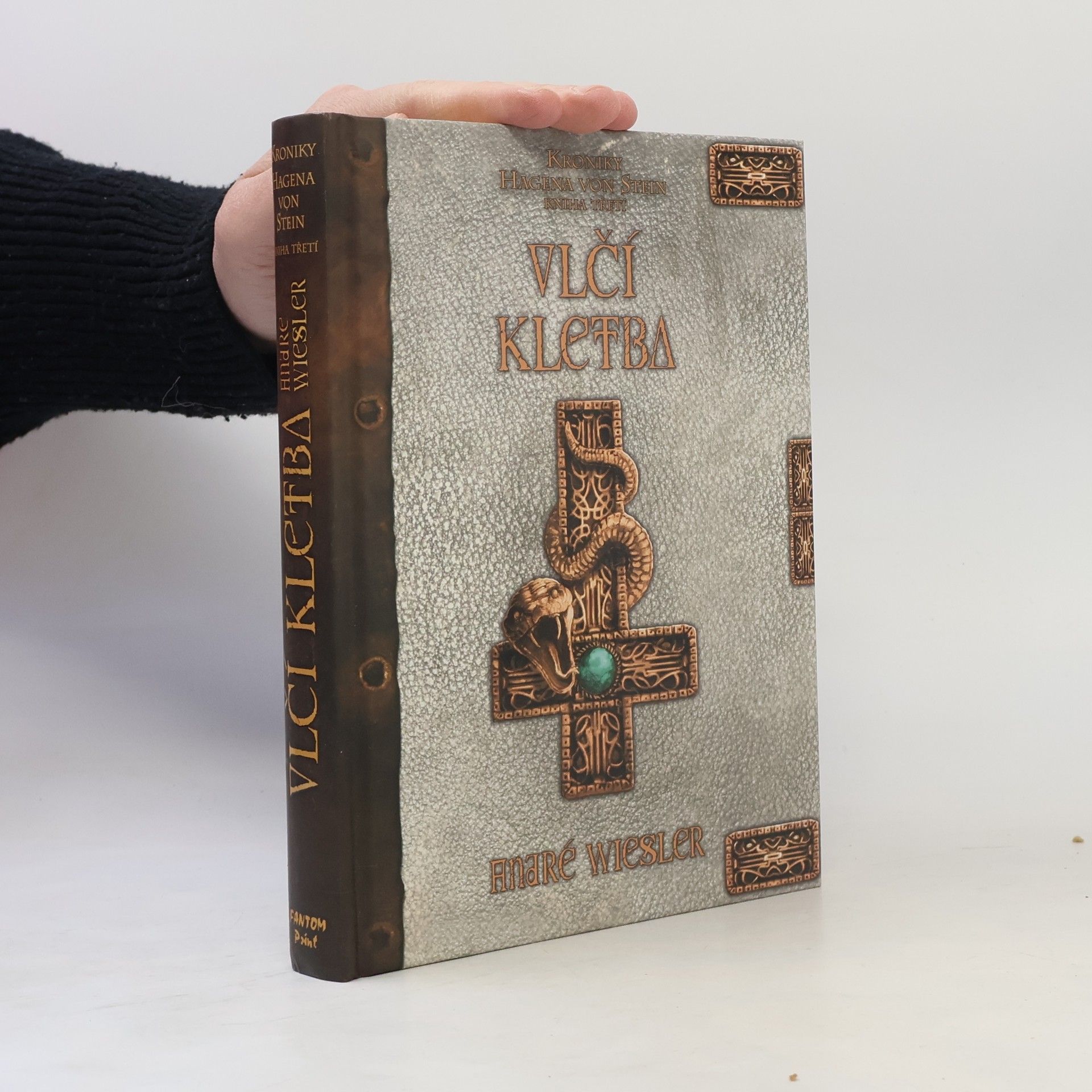 André Wiesler Vlčí kletba. Kroniky Hagena von Stein. Kniha třetí