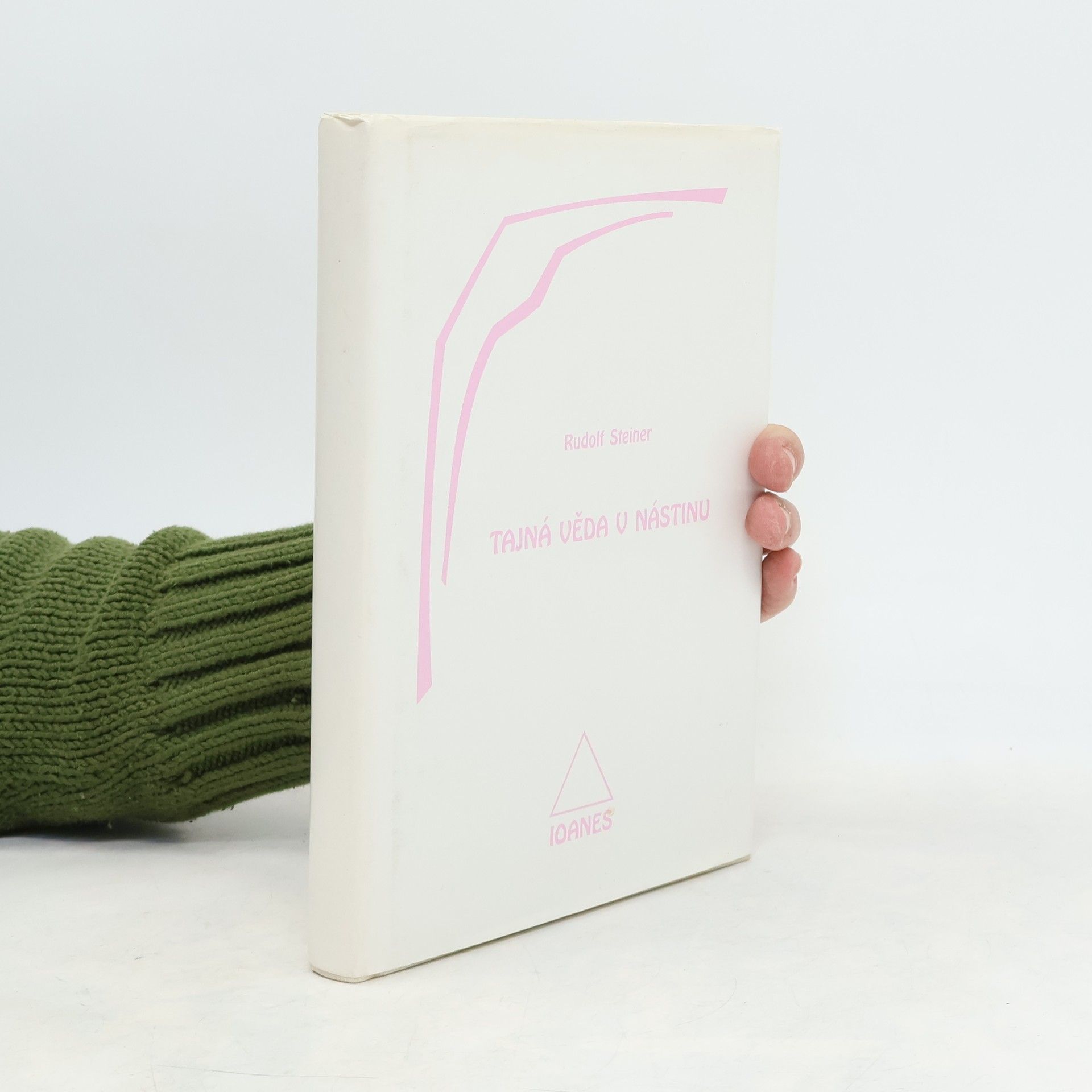 Rudolf Steiner Tajná věda v nástinu