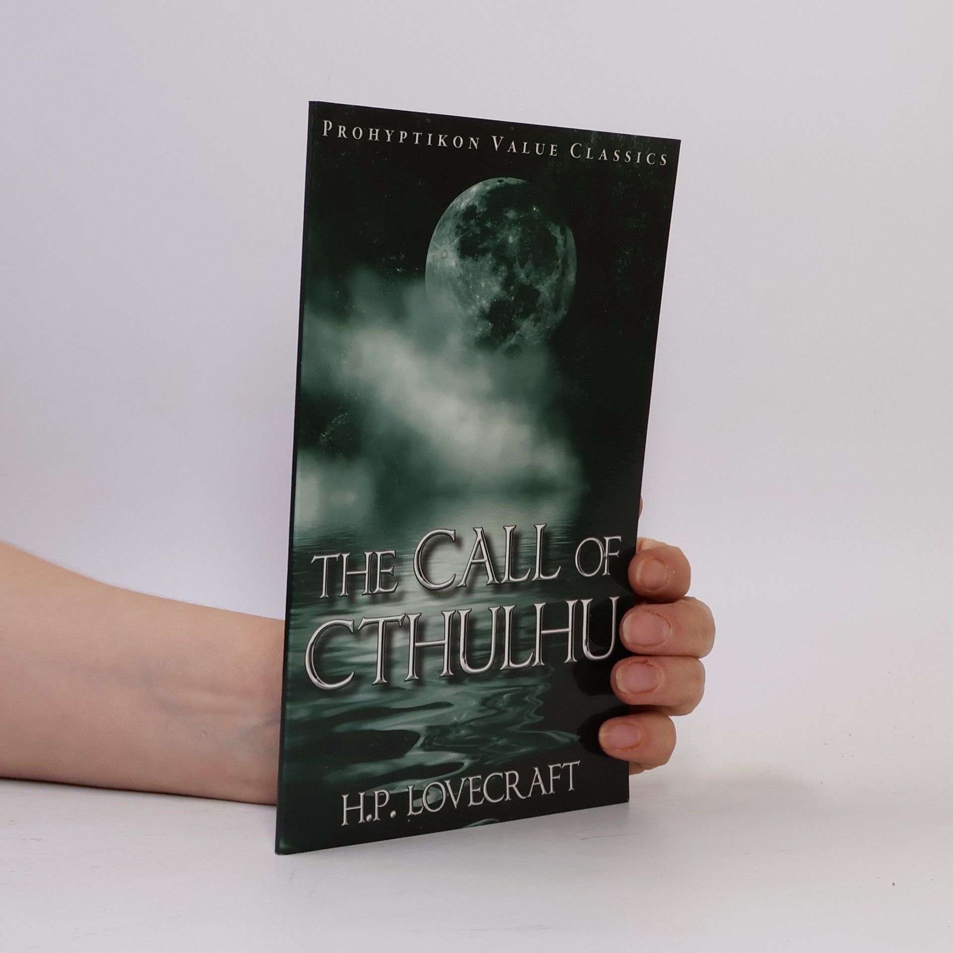 Howard Phillips Lovecraft The Call of Cthulhu