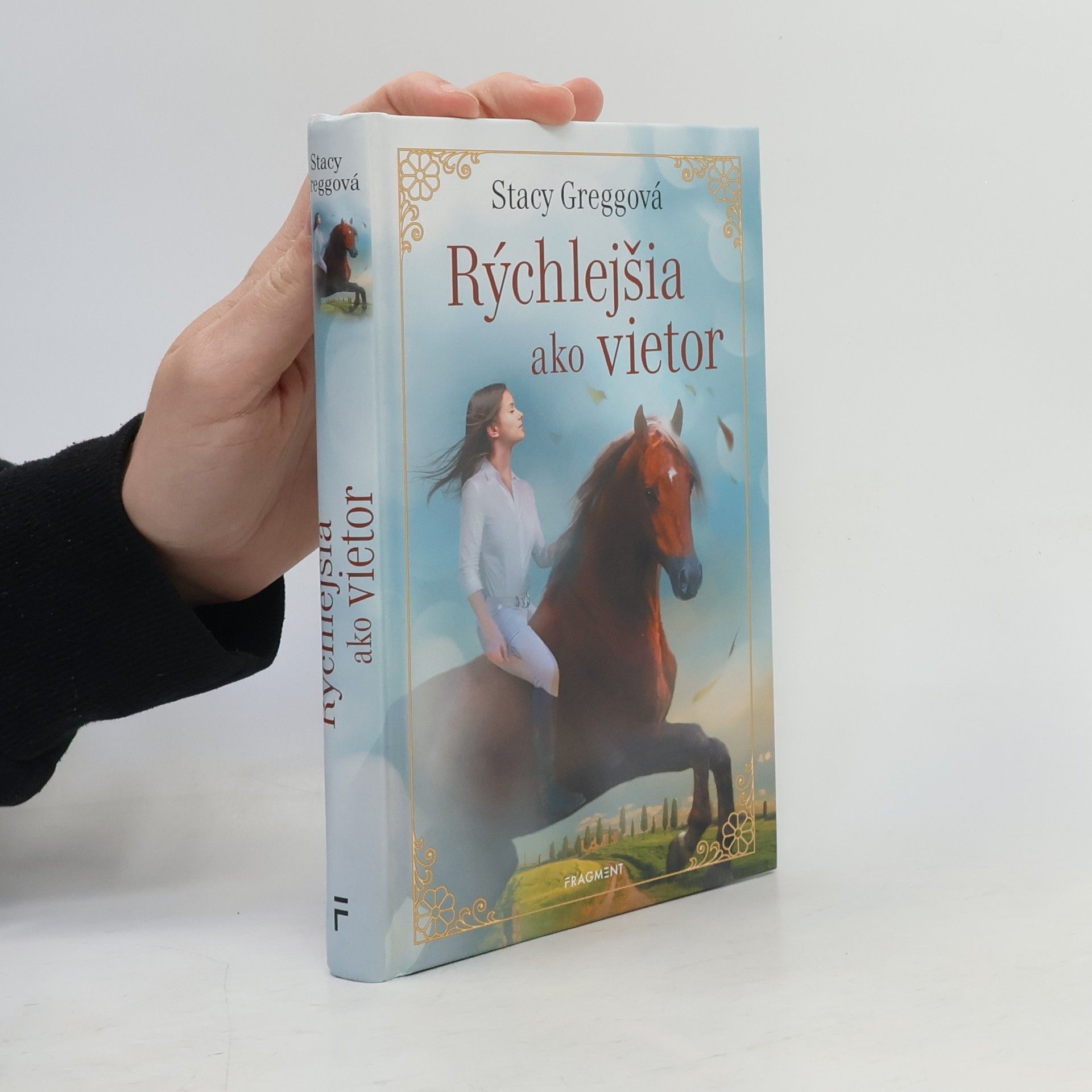 Stacy Gregg Rýchlejšia ako vietor