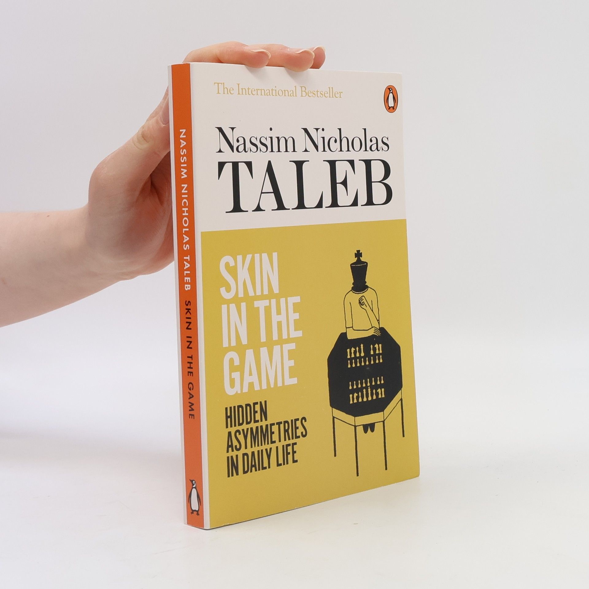 Nassim Nicholas Taleb Skin in the game : hidden asymmetries in daily life