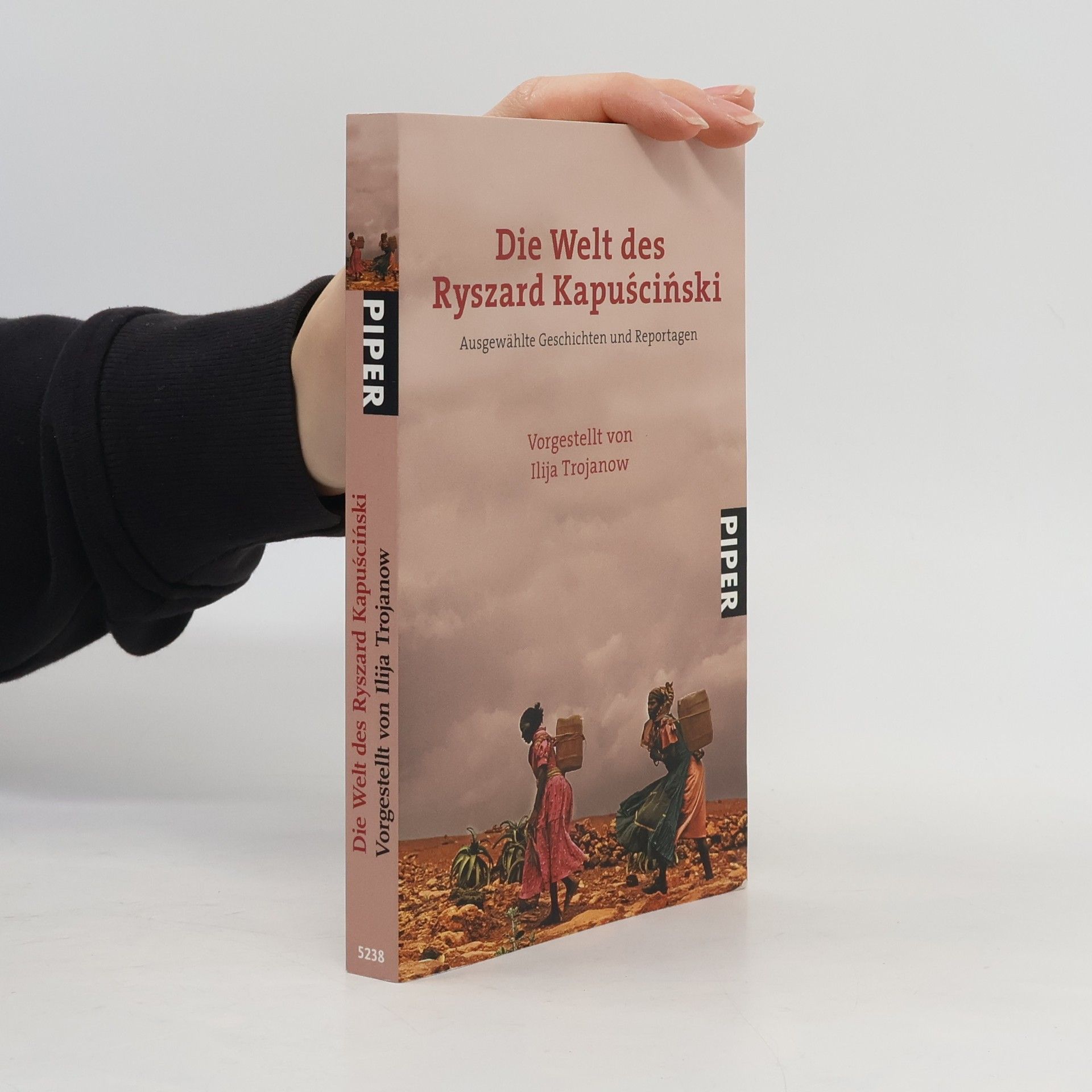 Ryszard Kapuściński Die Welt des Ryszard Kapuściński