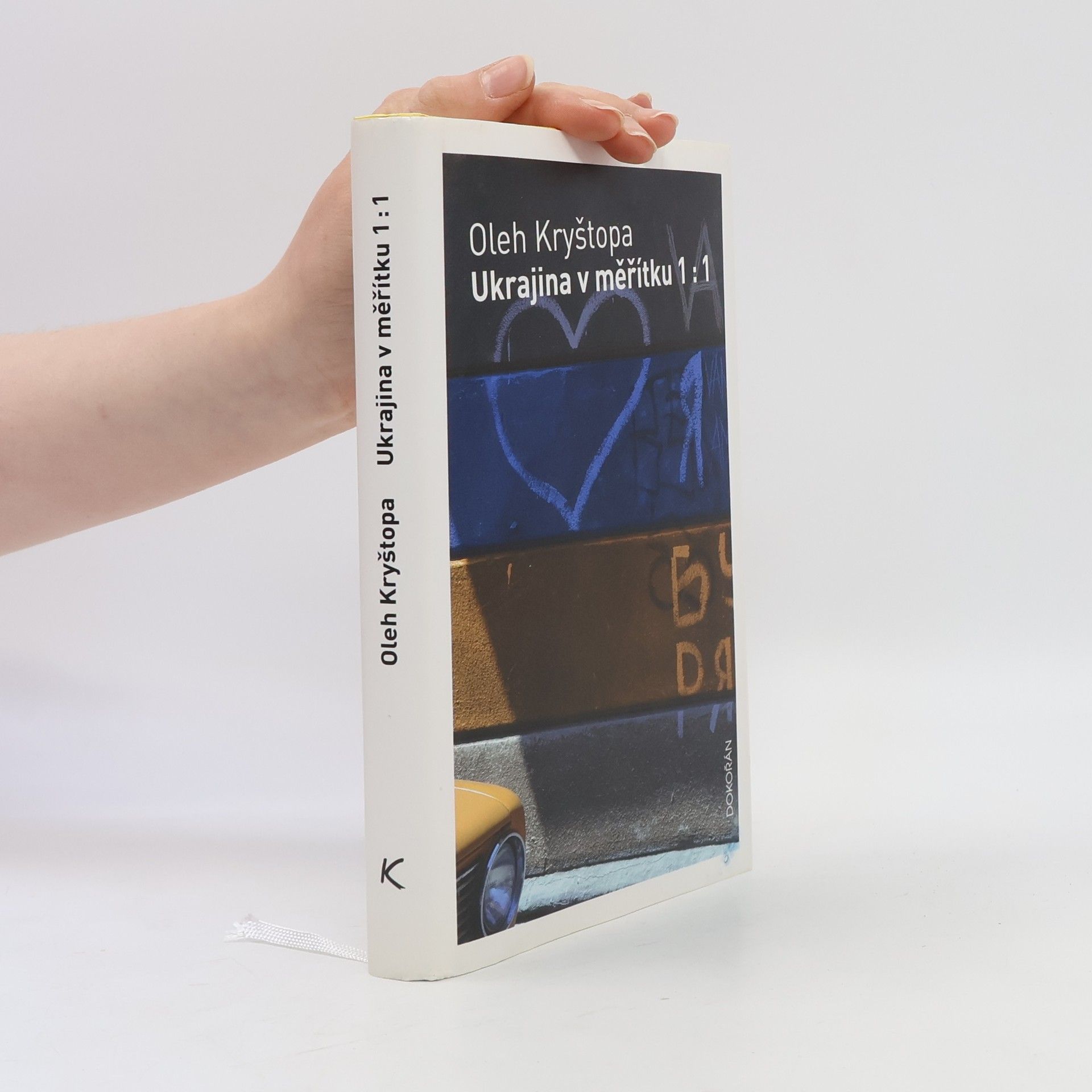 Oleh Kryštopa Ukrajina v měřítku 1:1