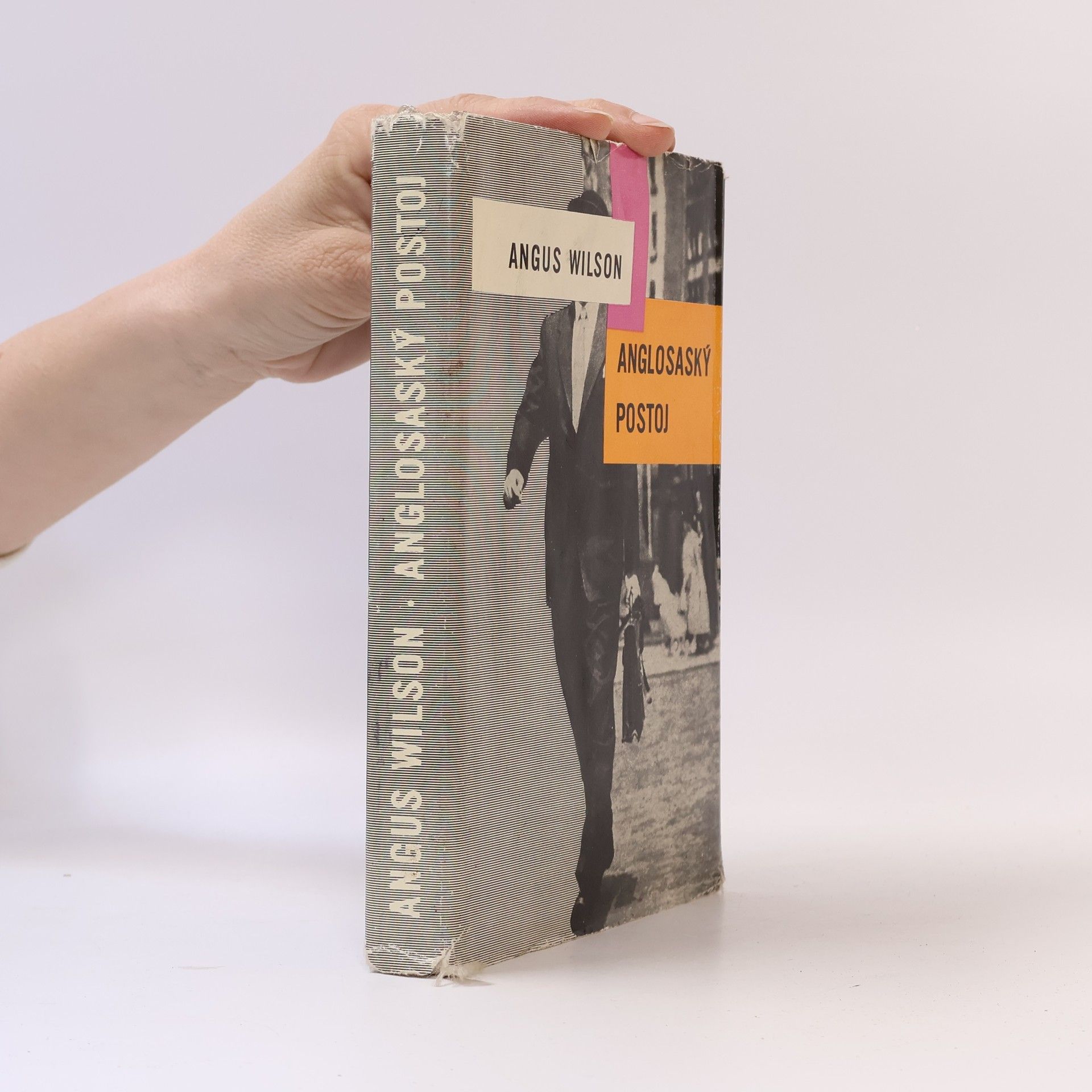 Angus Wilson Anglosaský postoj
