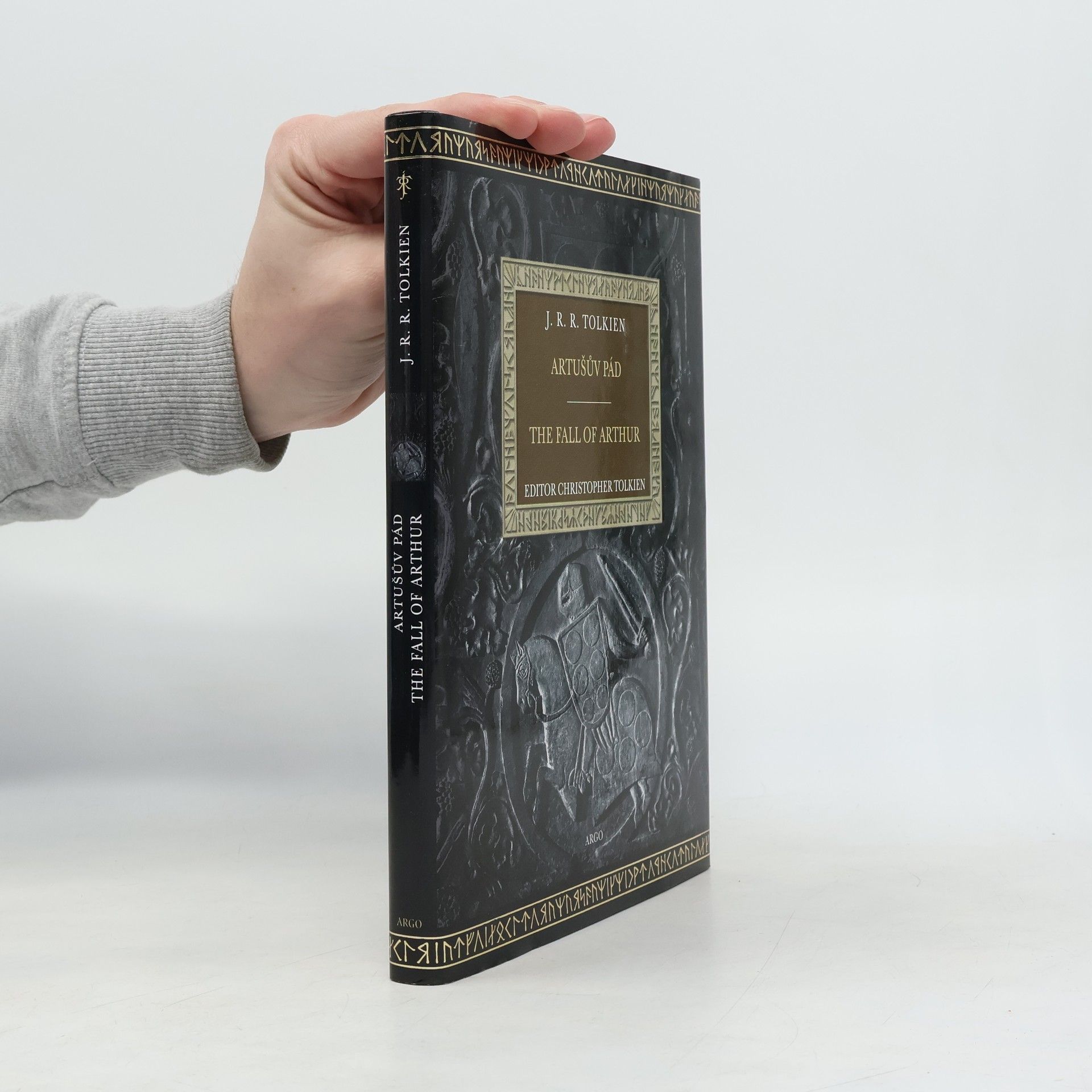 John Ronald Reuel Tolkien Artušův pád / The Fall of Arthur
