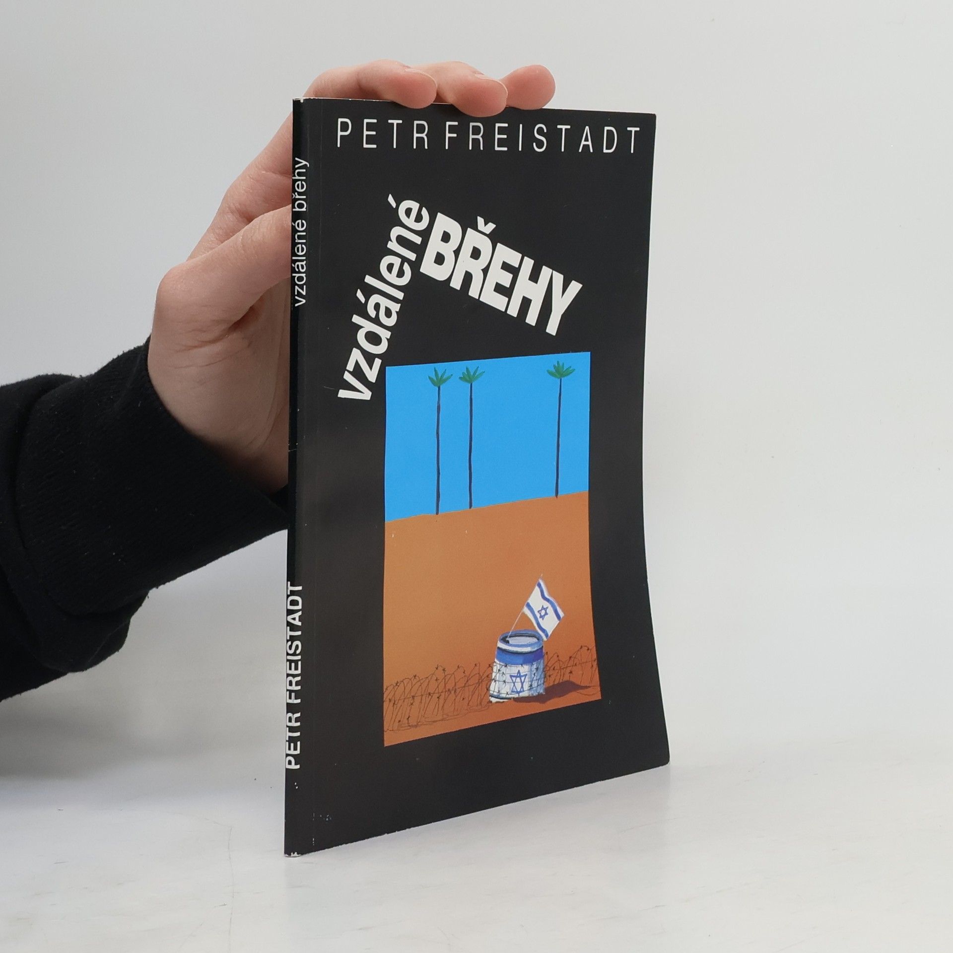 Petr Freistadt Vzdálené břehy