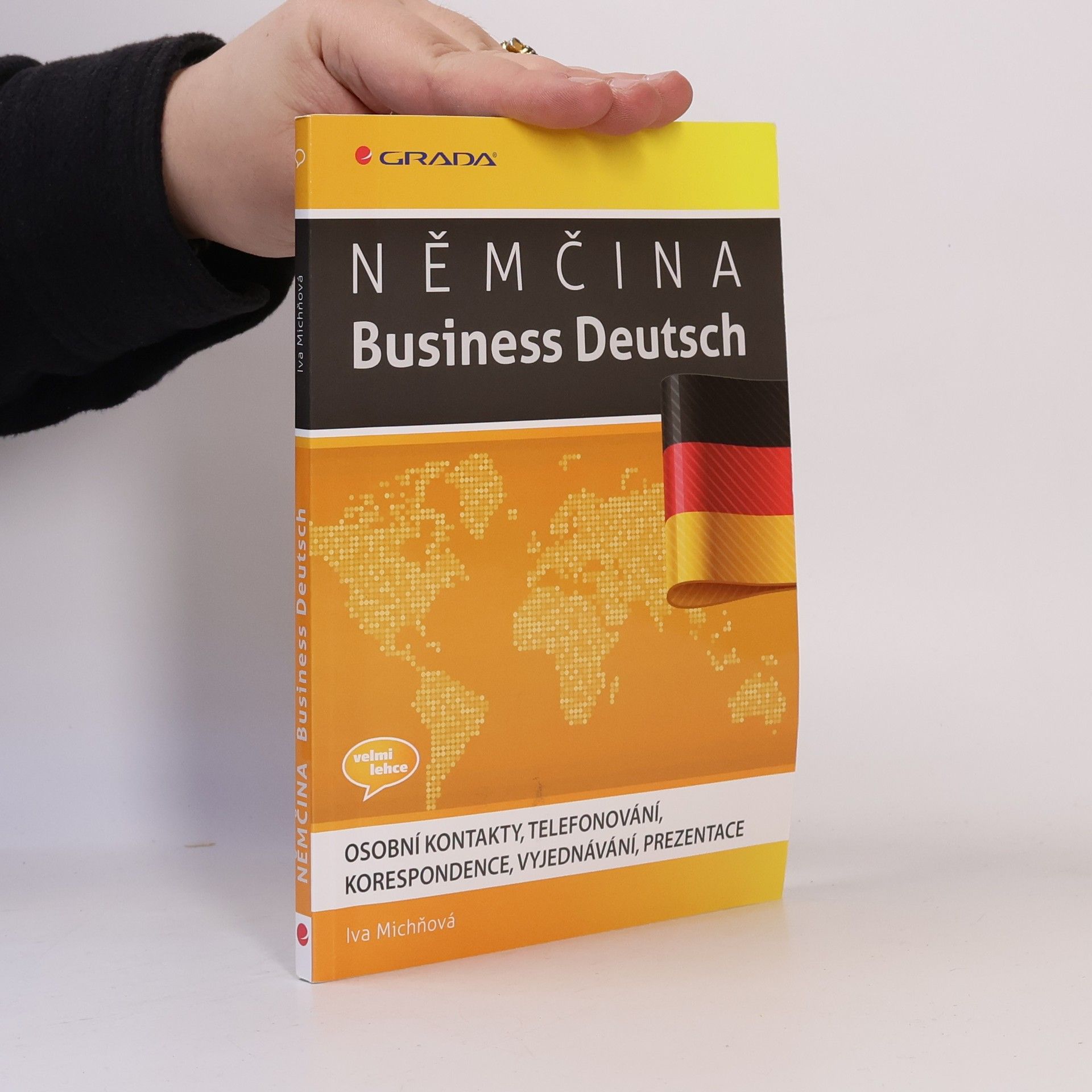 Iva Michňová Němčina. Business Deutsch