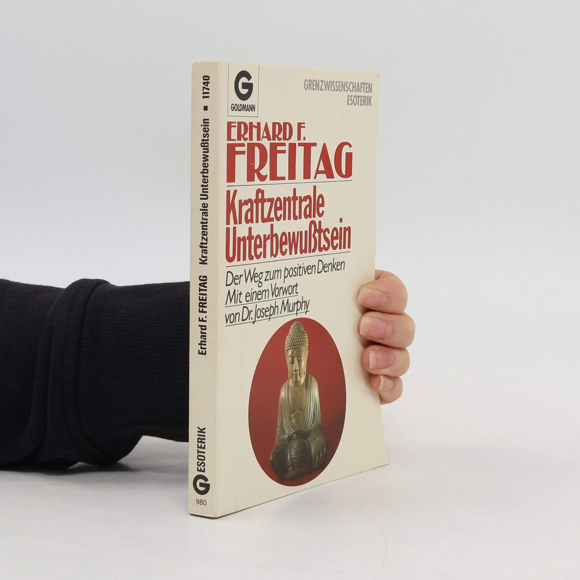 Erhard F. Freitag Kraftzentrale Unterbewuẞtsein
