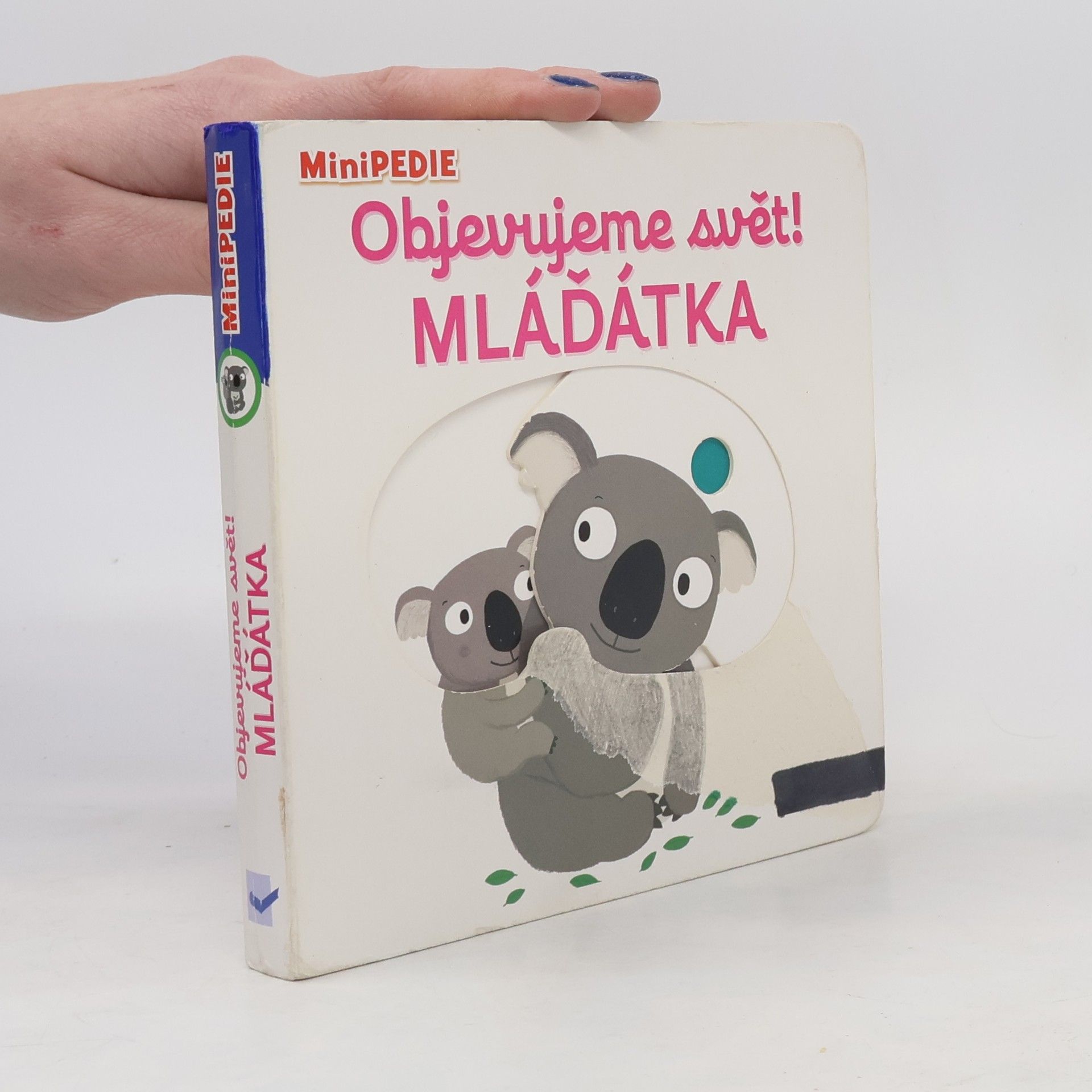 Nathalie Choux Objevujeme svět! Mláďátka