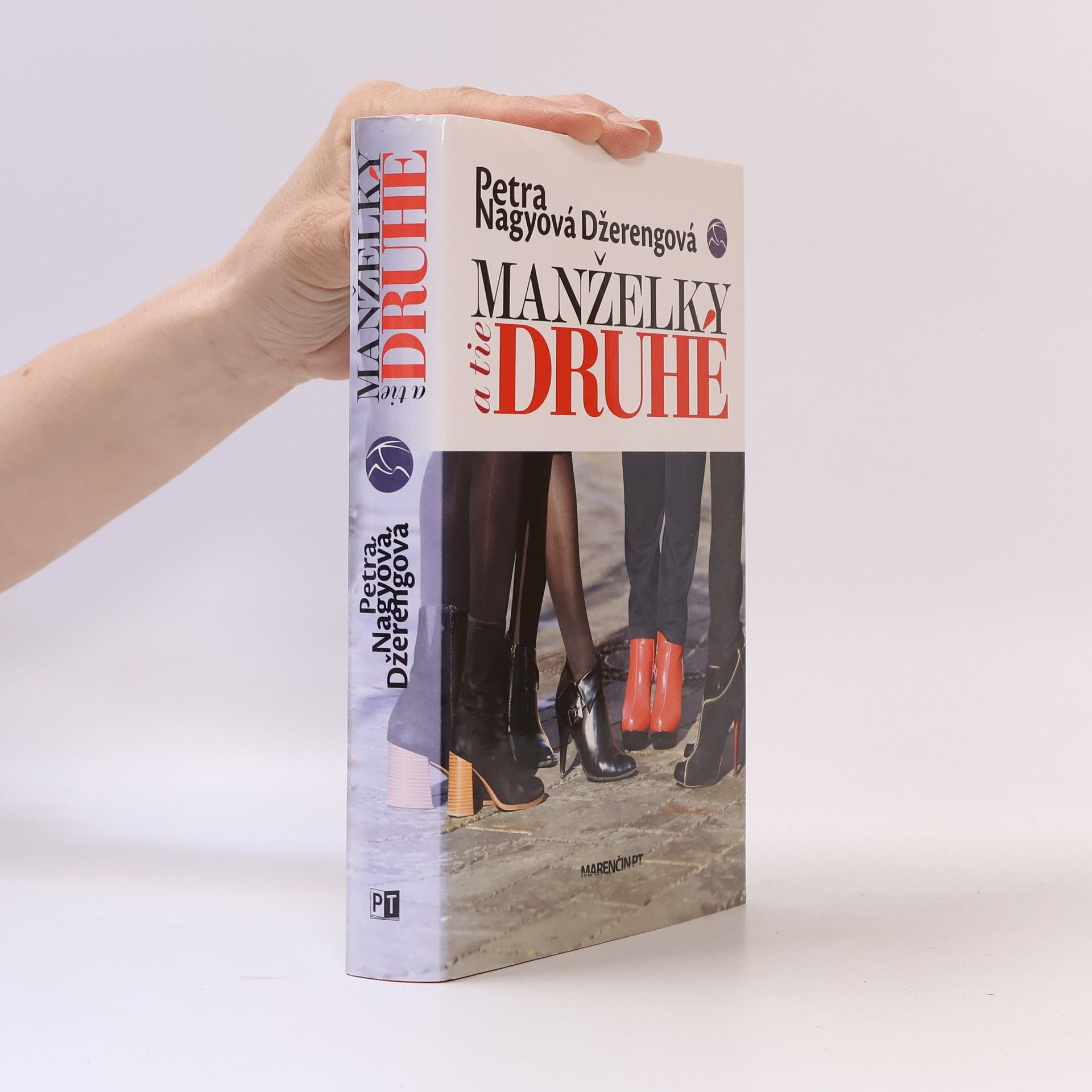 Petra Nagyová Džerengová Manželky a tie druhé