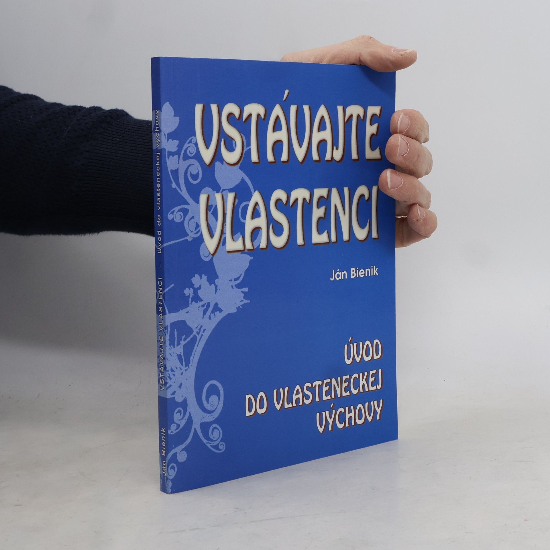 Ján Bienik Vstávajte vlastenci