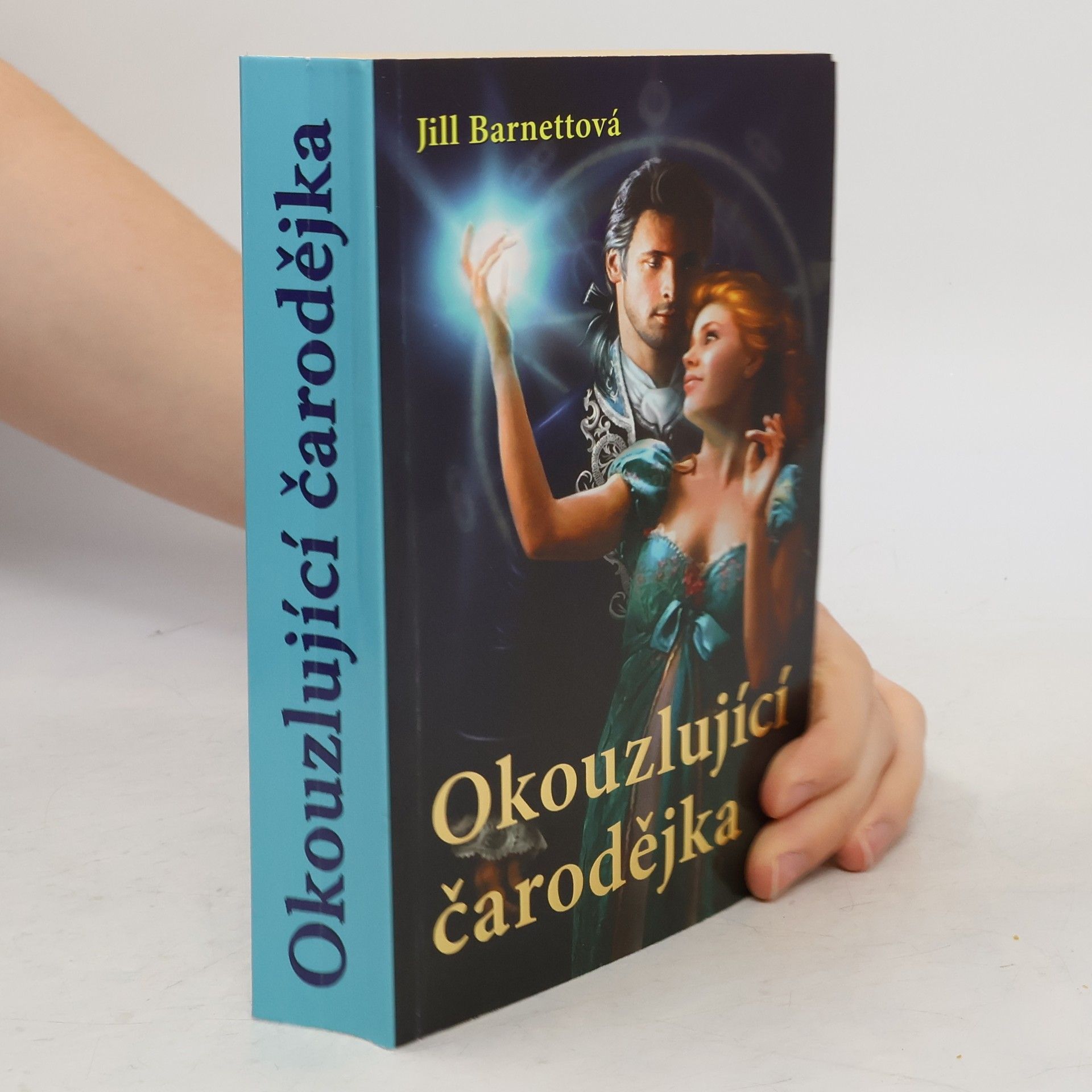 Jill Barnett Okouzlující čarodějka