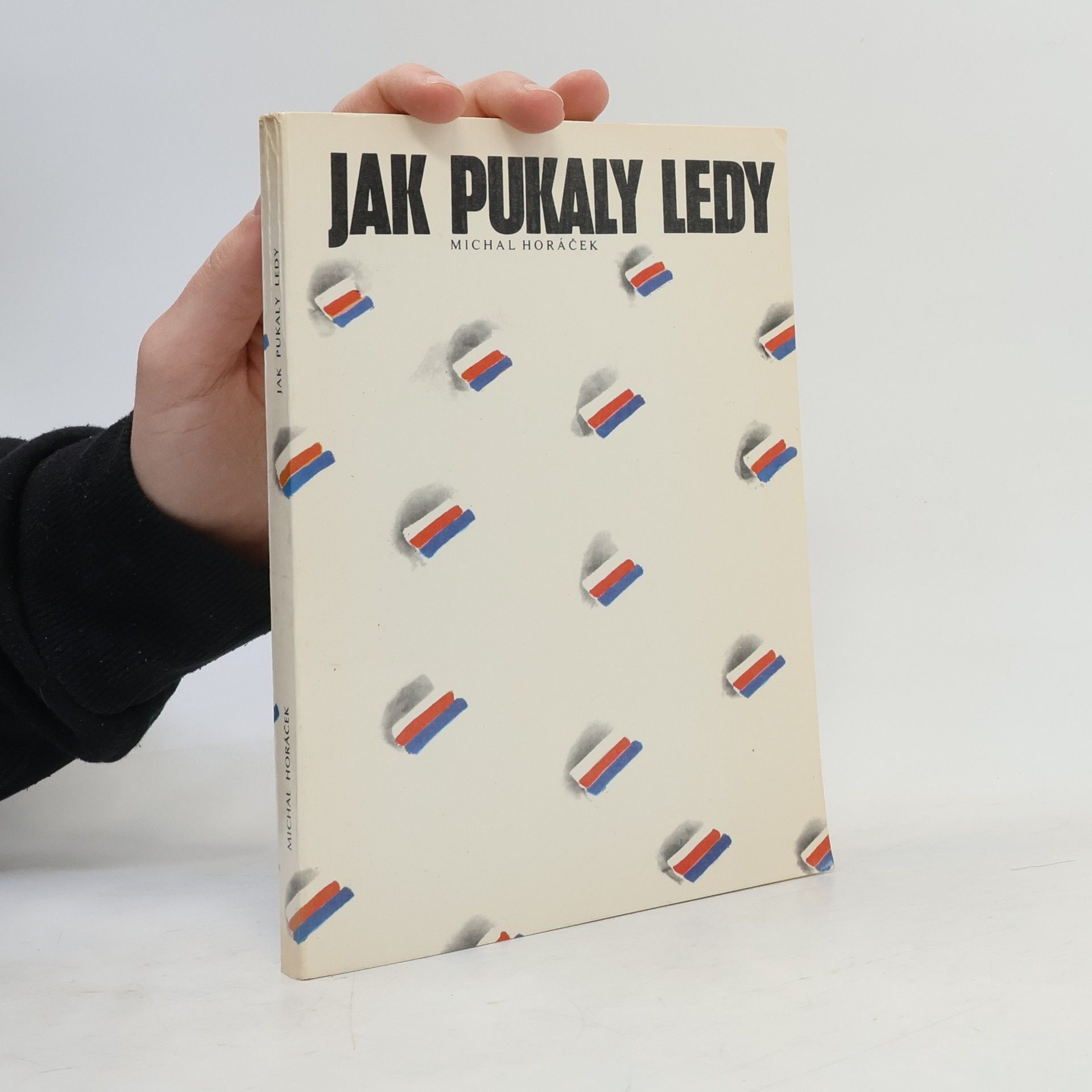 Jaroslav Krejčí Jak pukaly ledy